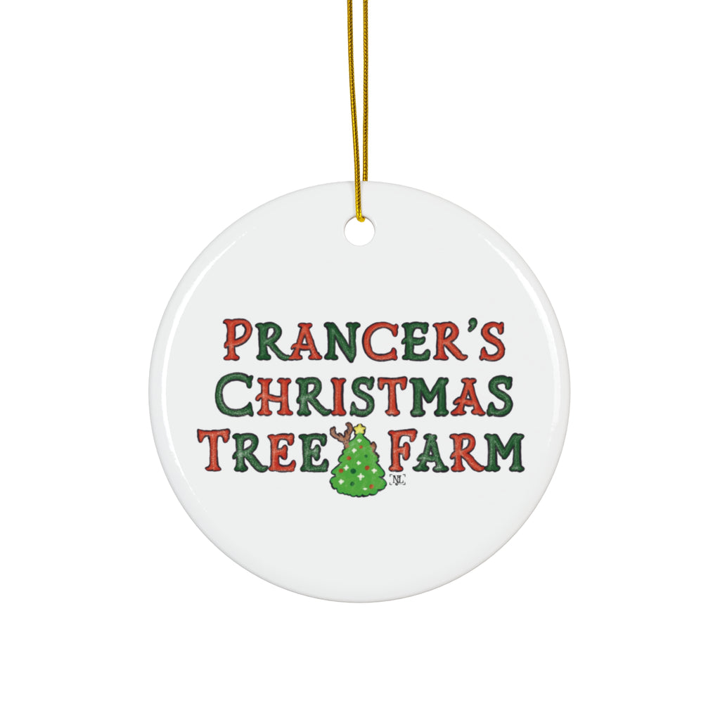 Prancer's Christmas Tree Farm Ceramic Ornament