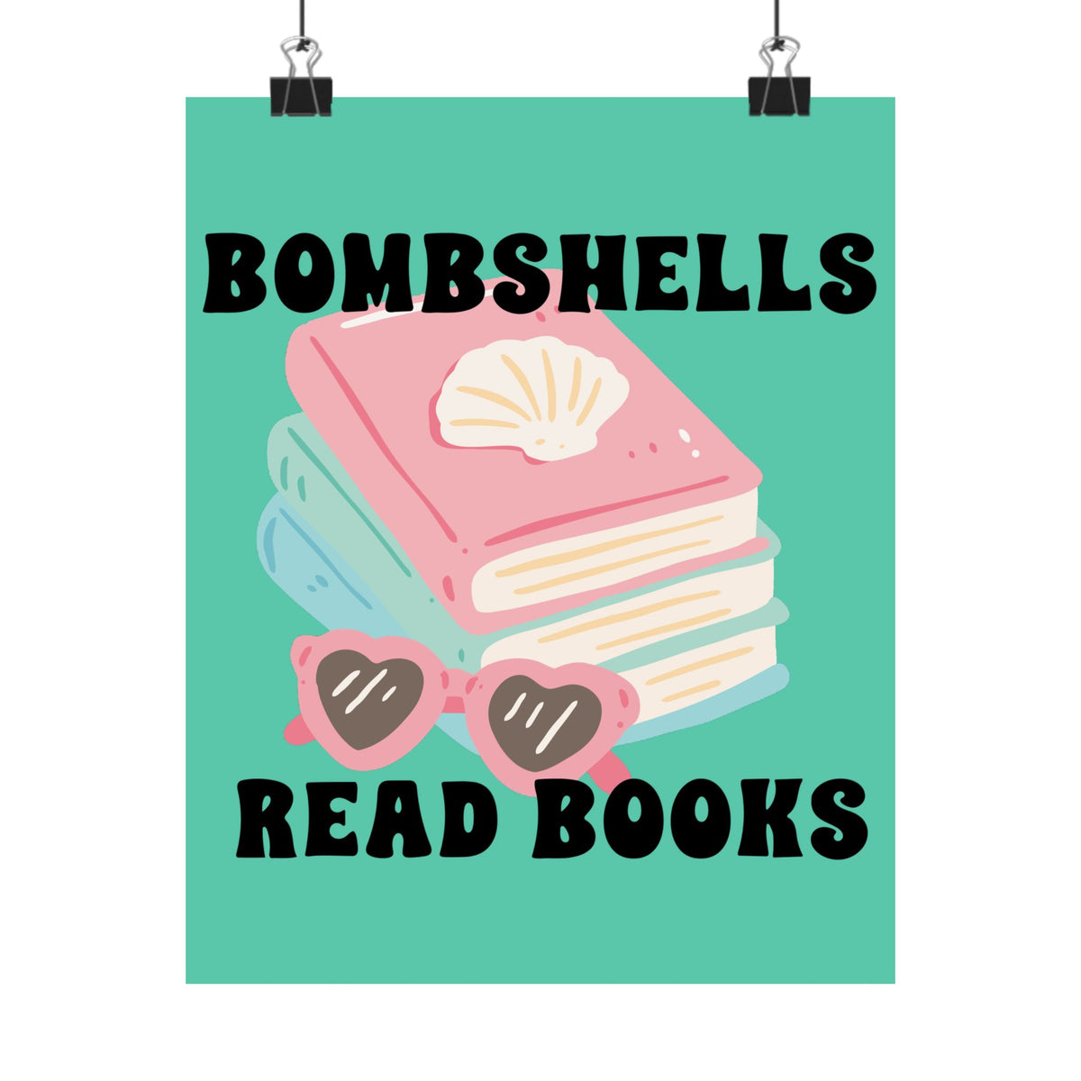 Bombshells Read Books - Bookish Villa Inspired Wall Art