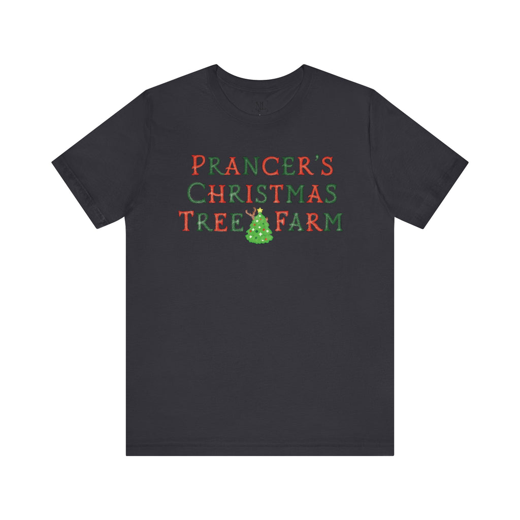 Prancer's Christmas Tree Farm Tee