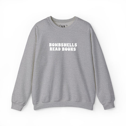 Bombshells Read Books - Bookish Villa Inspired Sweatshirt