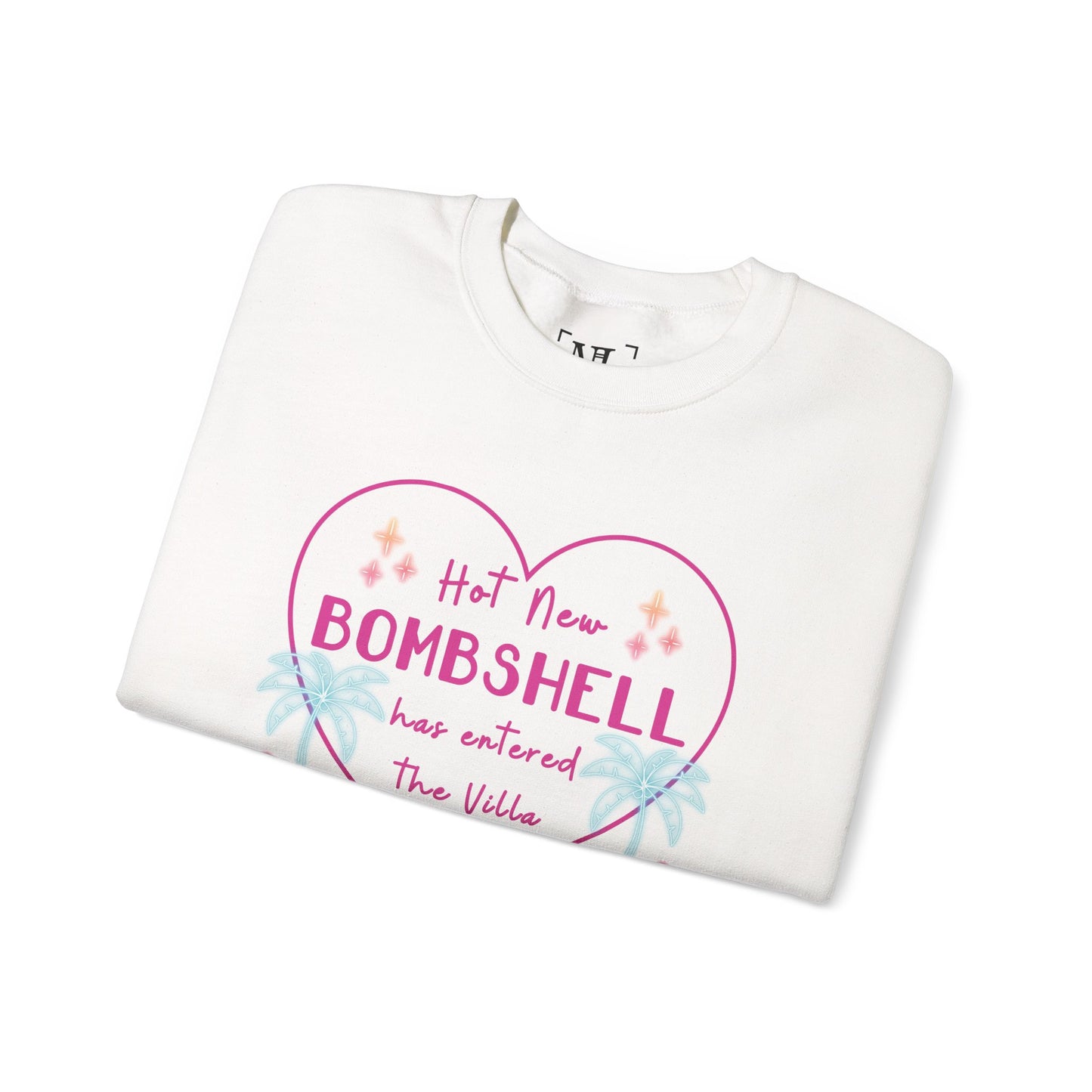 Hot New Bombshell Has Entered the Villa - Bookish Villa Inspired Sweatshirt
