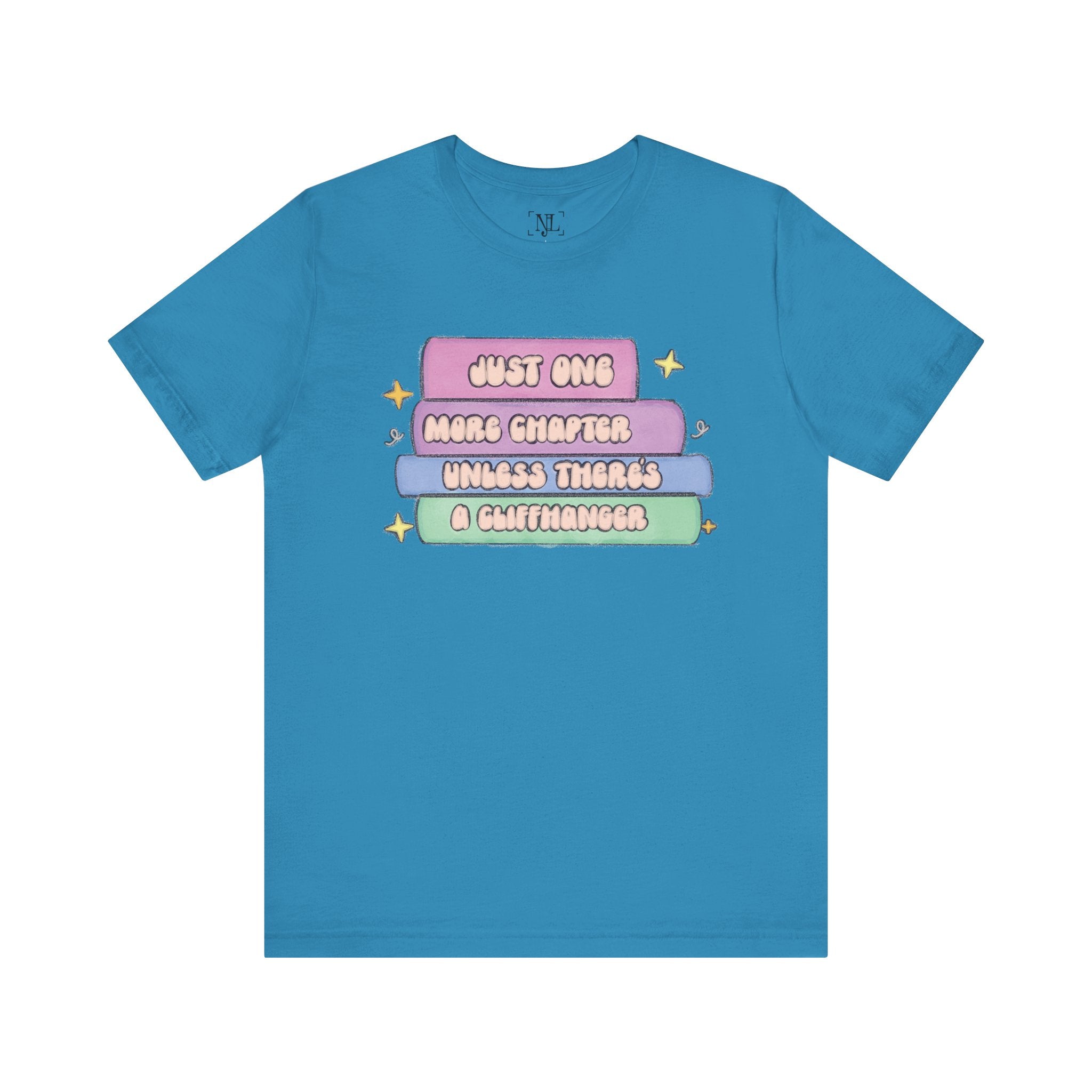 Book Lover Tee — "Just One More Chapter Unless There’s A Cliffhanger" Pastel Graphic