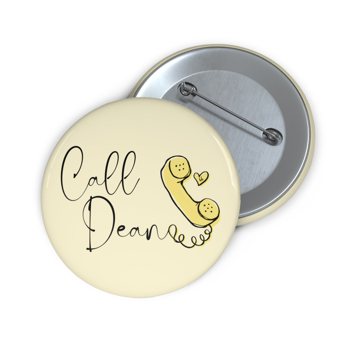 Call Dean - Hockey Romance Inspired Pin Button