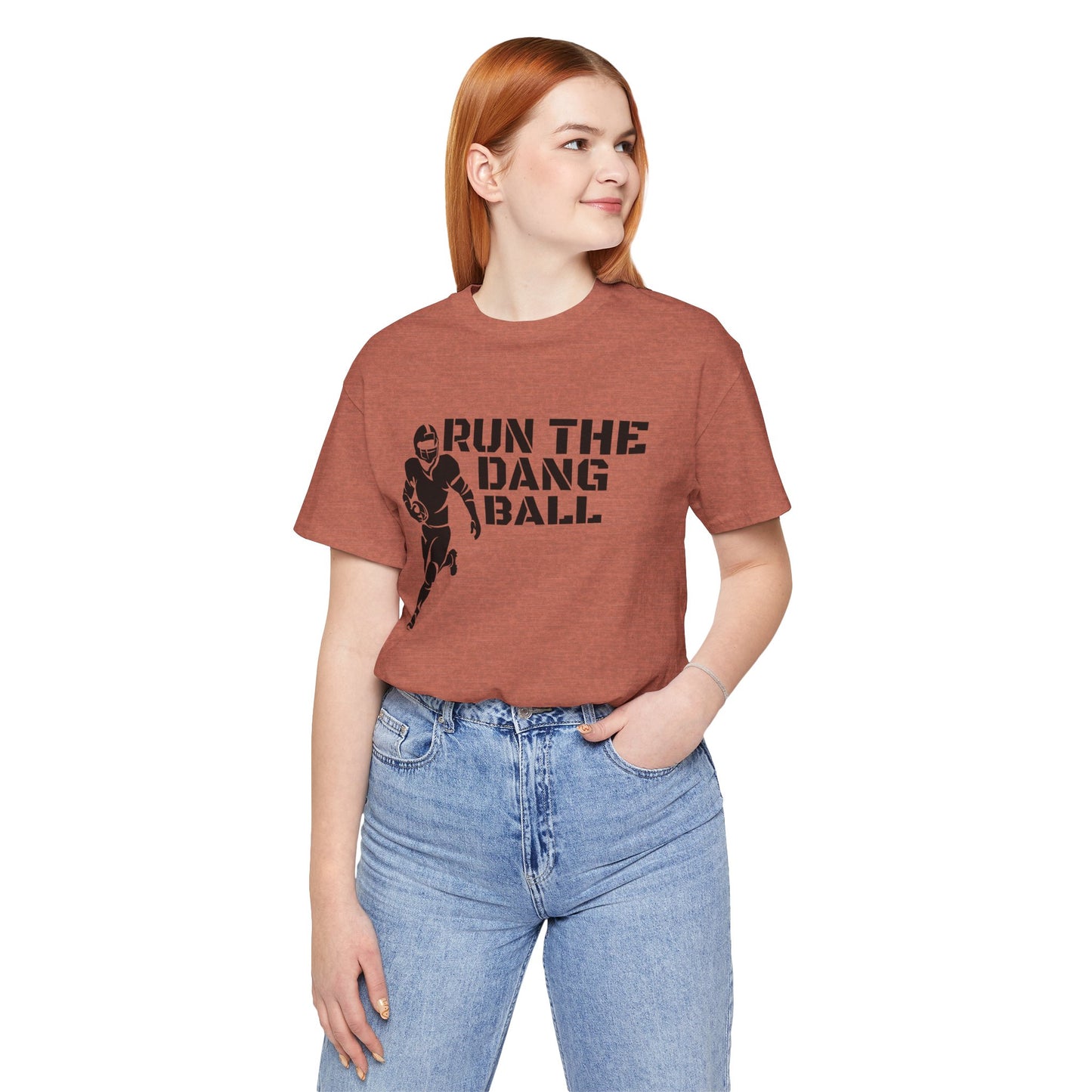 Run the Dang Ball T-Shirt — Football Player Graphic Tee