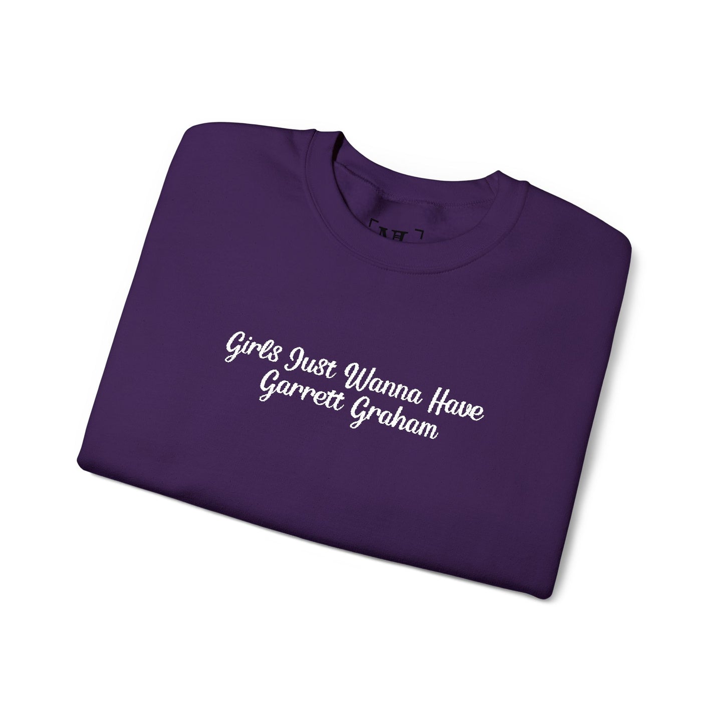 Girls Just Wanna Have Garrett Graham - Hockey Romance Inspired Embroidered Sweatshirt