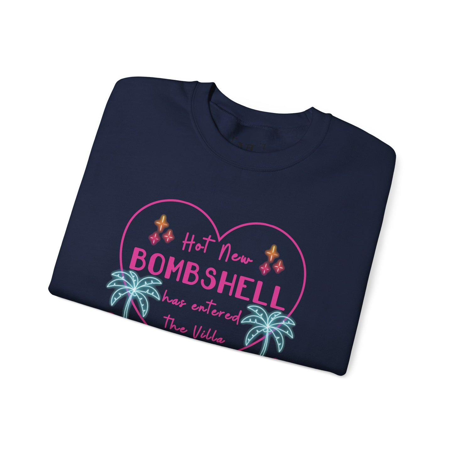 Hot New Bombshell Has Entered the Villa - Bookish Villa Inspired Sweatshirt