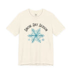 Snow Day Season - Short Sleeve Tee