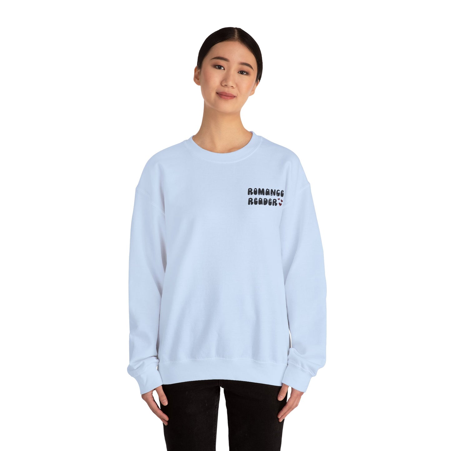 Romance Reader Crewneck Sweatshirt — Cozy Book Lover Pullover (Black Text)