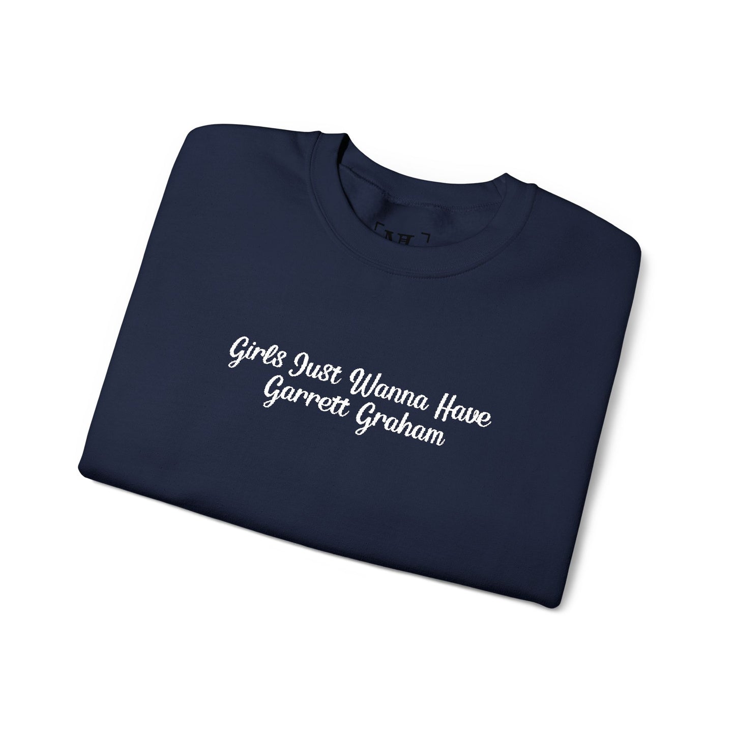 Girls Just Wanna Have Garrett Graham - Hockey Romance Inspired Embroidered Sweatshirt