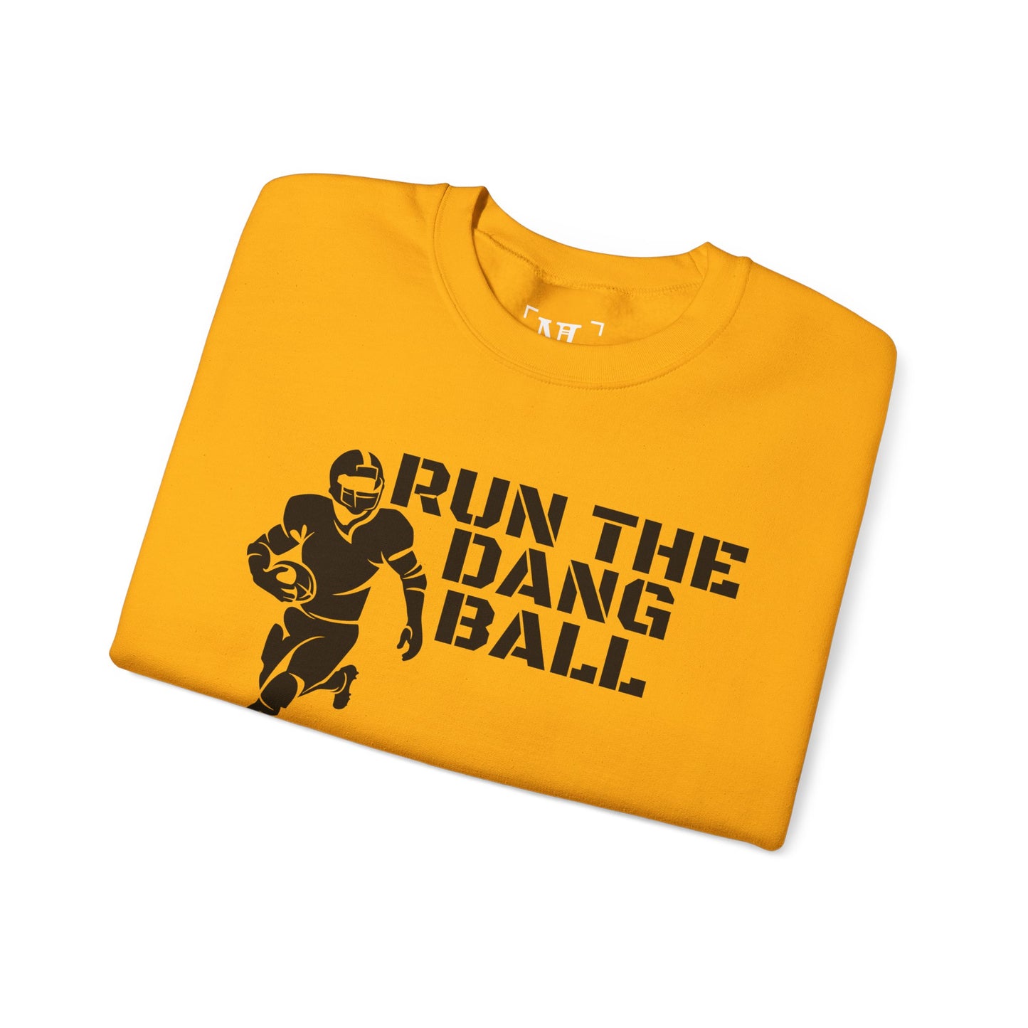 Football 'Run the Dang Ball' Crewneck Sweatshirt