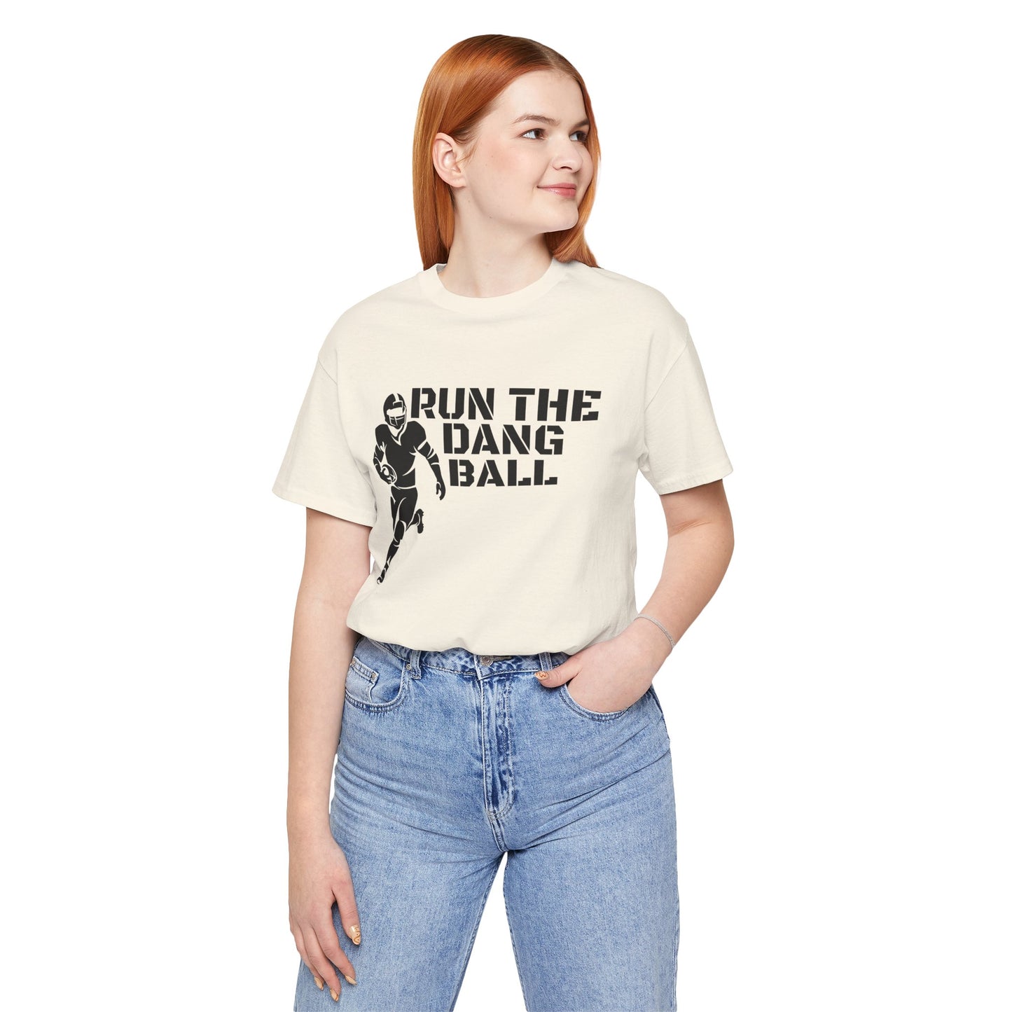 Run the Dang Ball T-Shirt — Football Player Graphic Tee