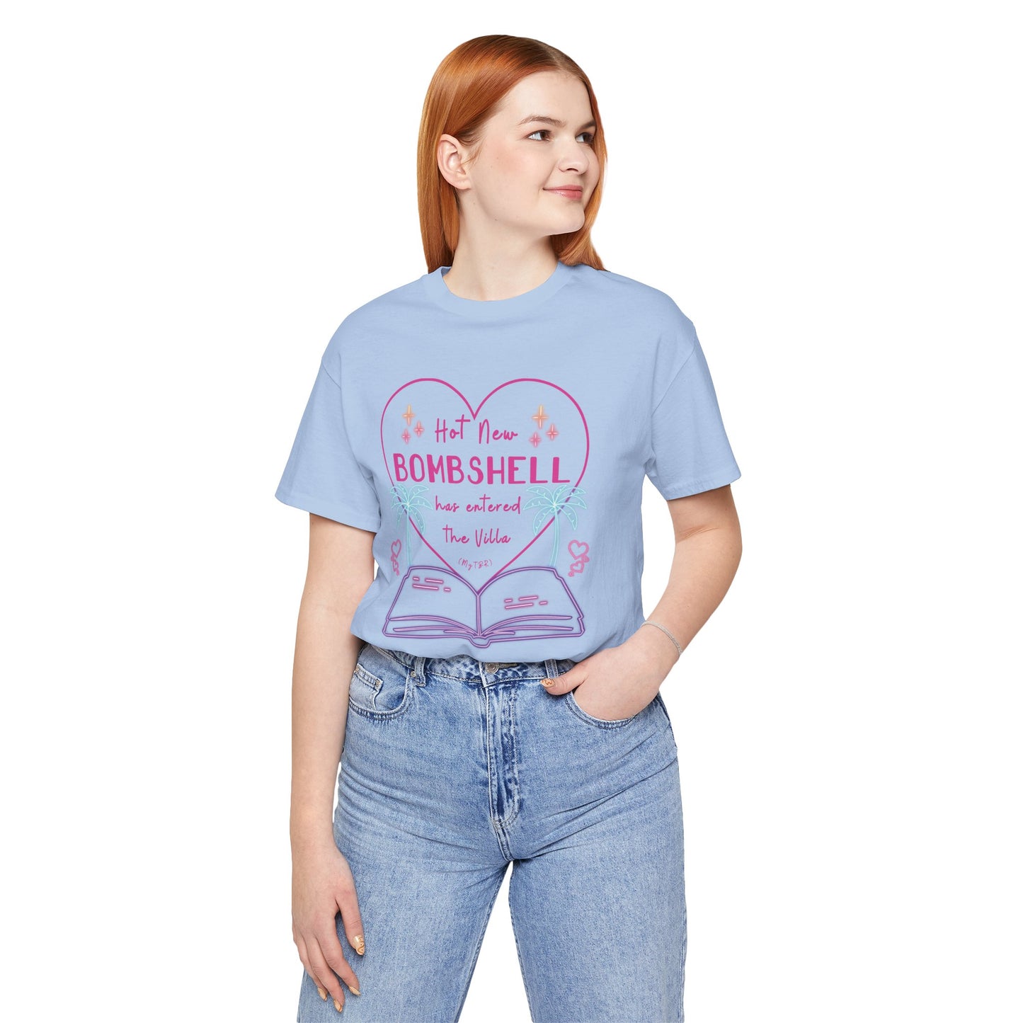 Hot New Bombshell Has Entered The Villa - Bookish Villa Inspired Tee