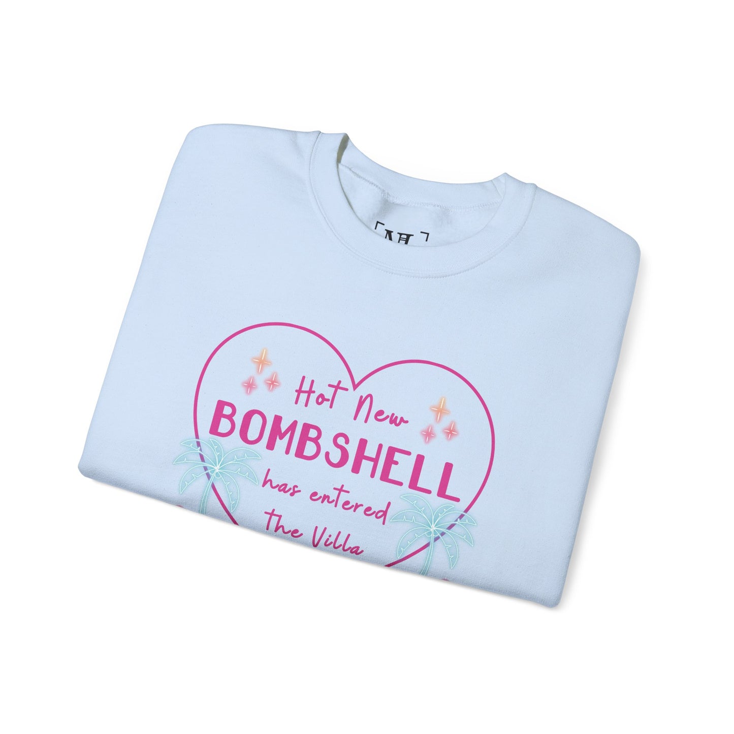 Hot New Bombshell Has Entered the Villa - Bookish Villa Inspired Sweatshirt
