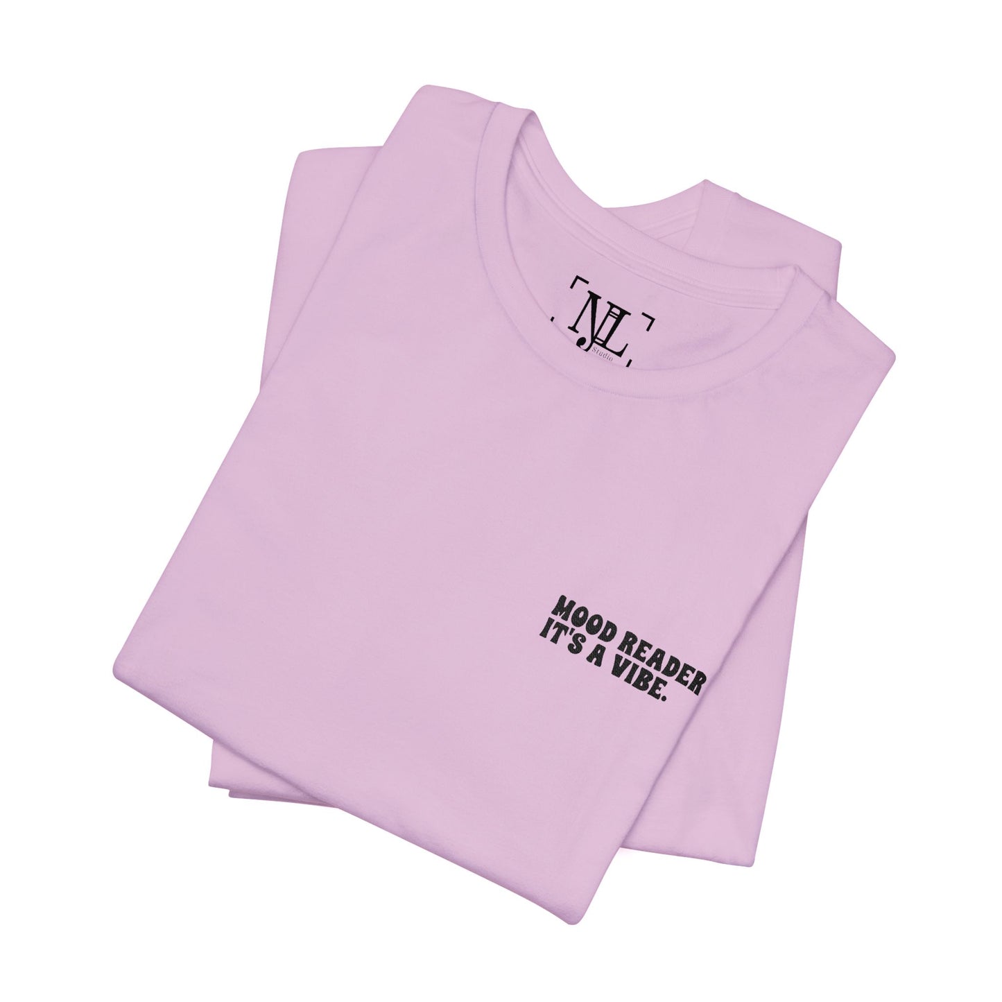 "Mood Readers. It's a Vibe." - Embroidered Literary Tee (Black Text)