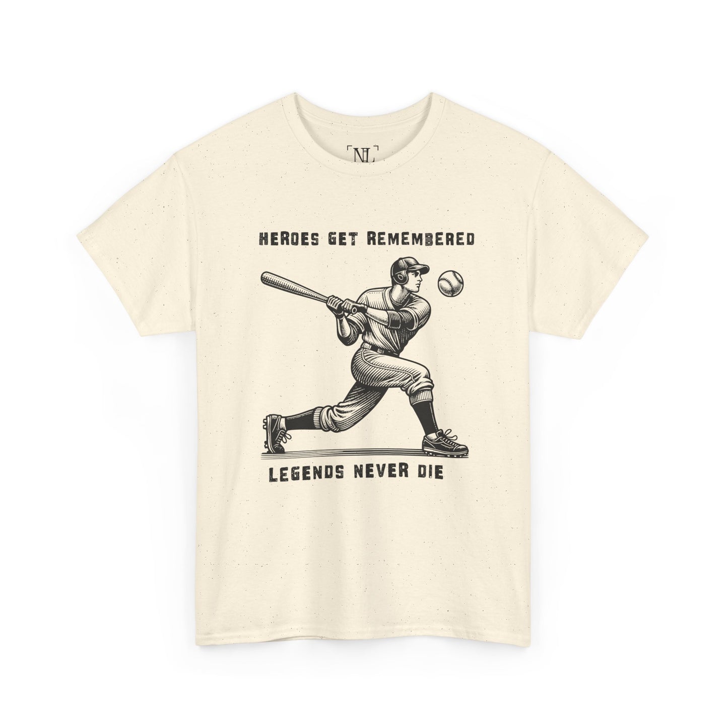 Baseball Legends T‑Shirt — "Heroes Get Remembered, Legends Never Die" Tribute Tee
