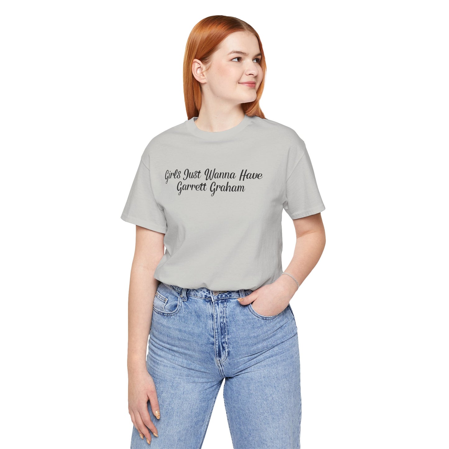 Girls Just Wanna Have Garrett Graham - Hockey Romance Inspired Tee