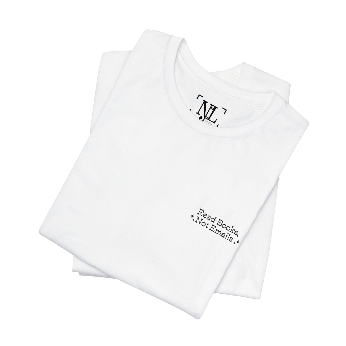 "Read Books, Not Emails - Embroidered Literary Tee (Black Text)
