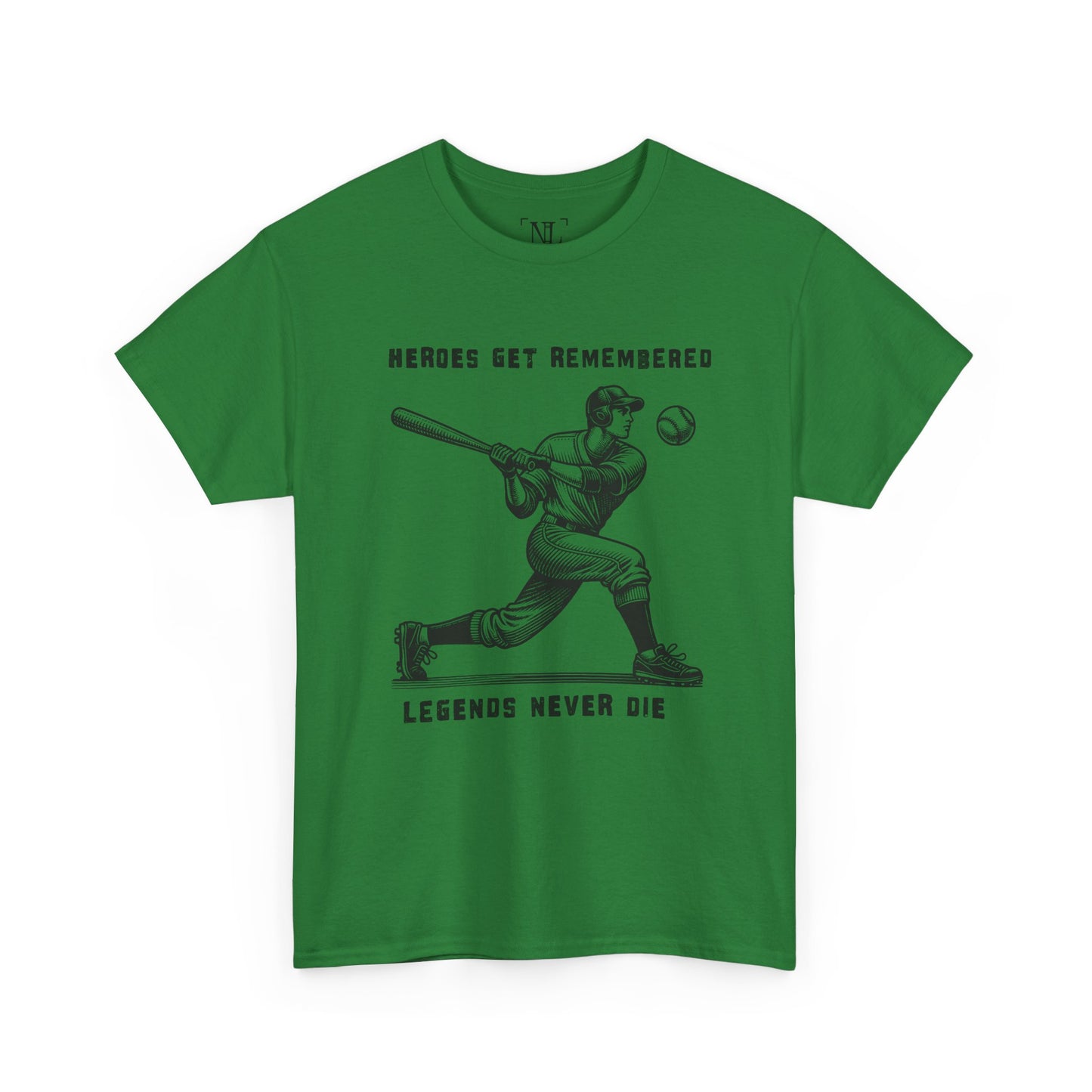 Baseball Legends T‑Shirt — "Heroes Get Remembered, Legends Never Die" Tribute Tee