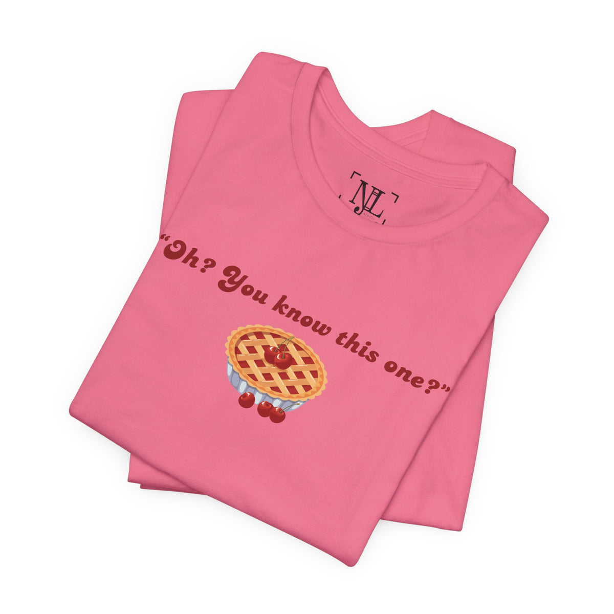 "Oh? You know this one?" Cherry Pie - Hockey Romance Inspired Tee