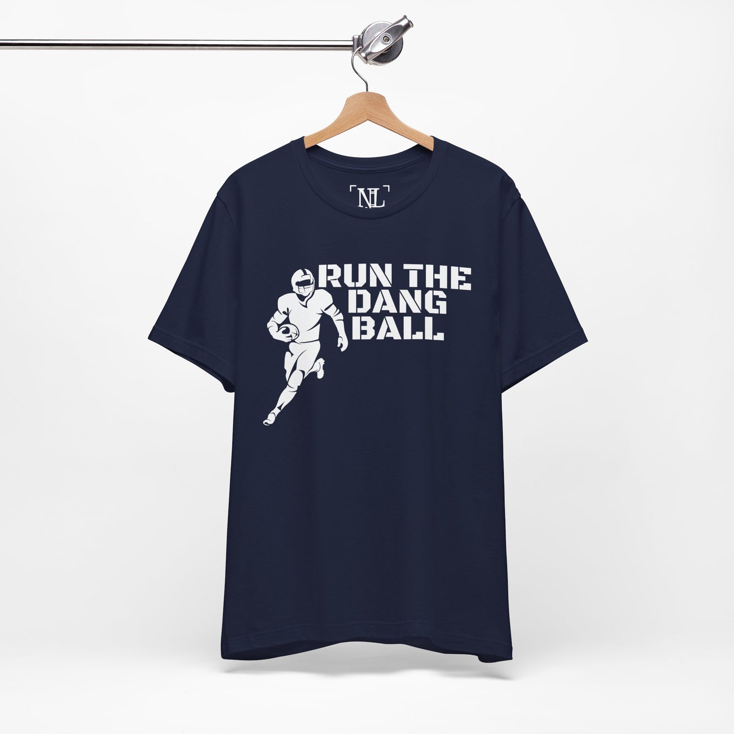 Run the Dang Ball T-Shirt — Football Player Graphic Tee (White Text)