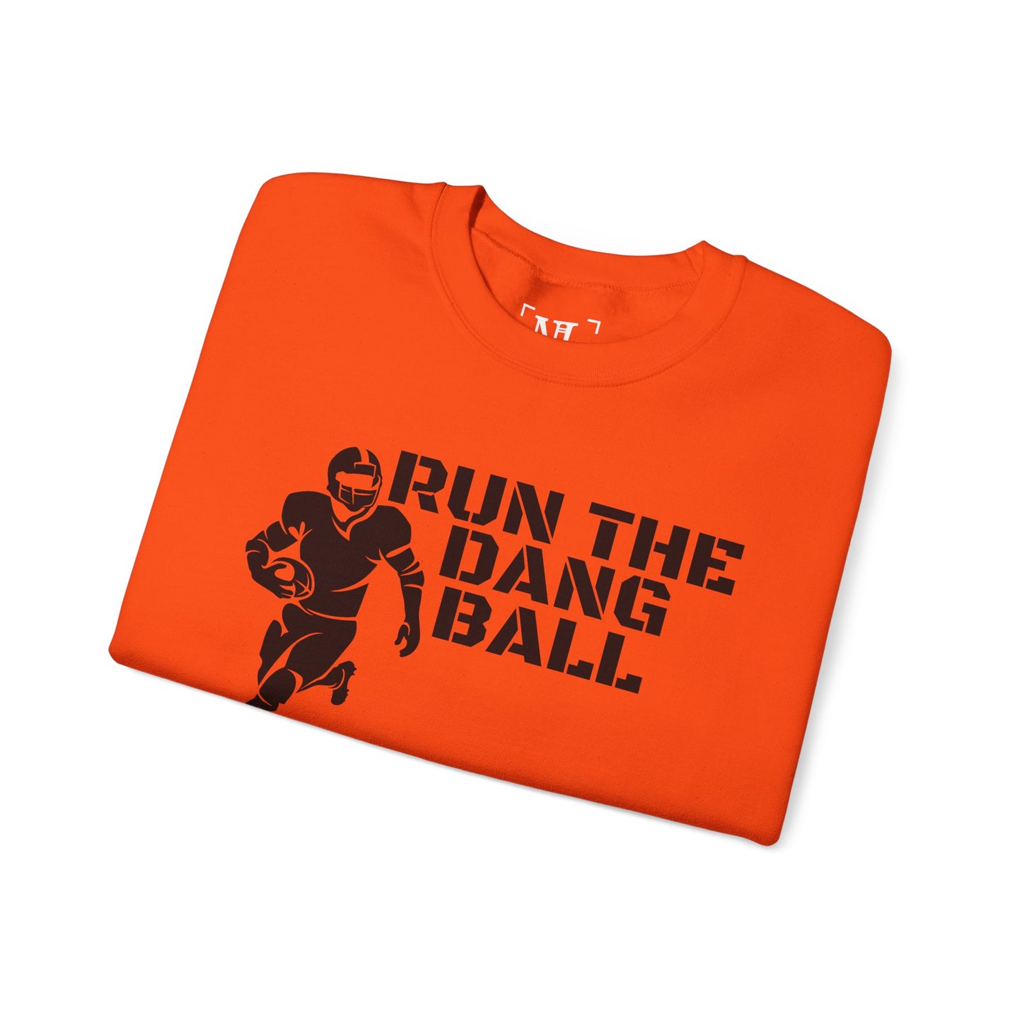 Football 'Run the Dang Ball' Crewneck Sweatshirt