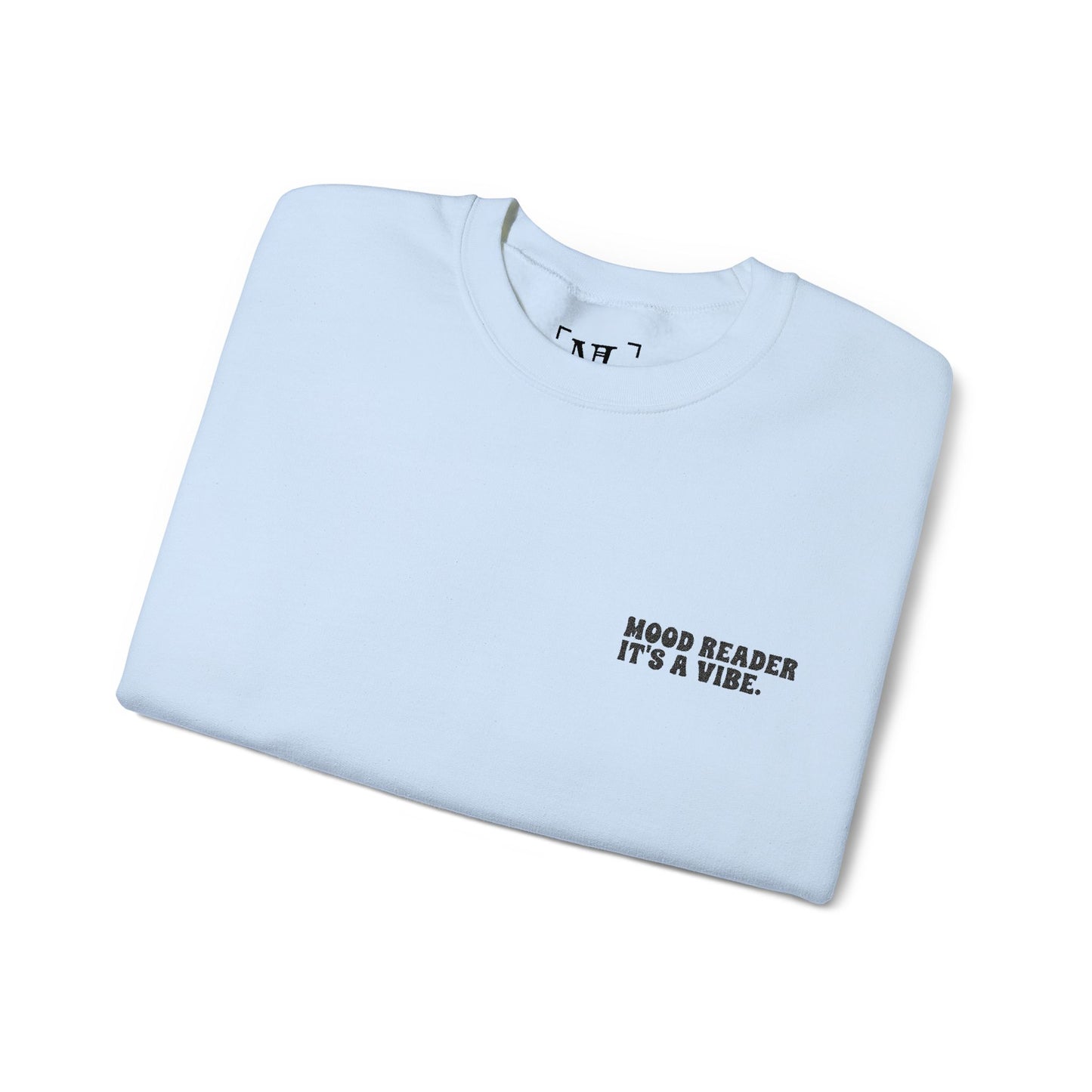 "Mood Reader. It's a Vibe - Embroidered Literary Crewneck Sweatshirt (Black Text)