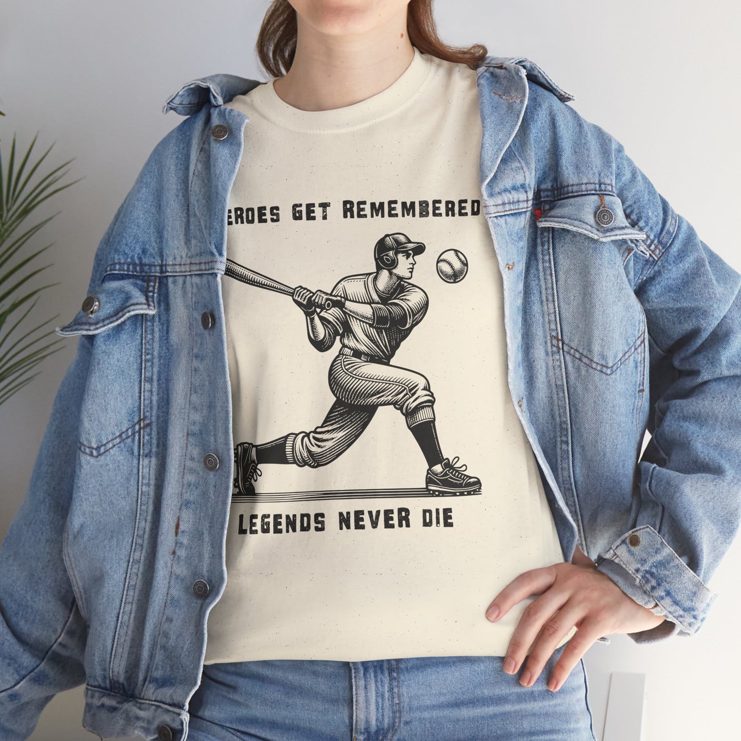 Baseball Legends T‑Shirt — "Heroes Get Remembered, Legends Never Die" Tribute Tee
