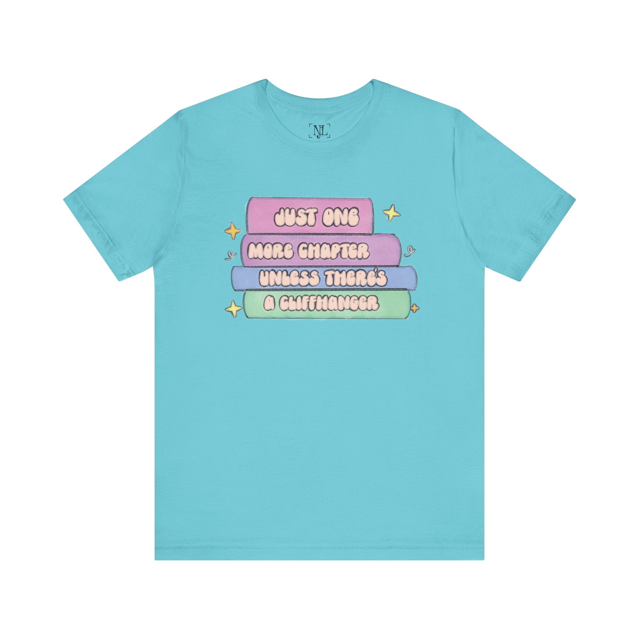Book Lover Tee — "Just One More Chapter Unless There’s A Cliffhanger" Pastel Graphic