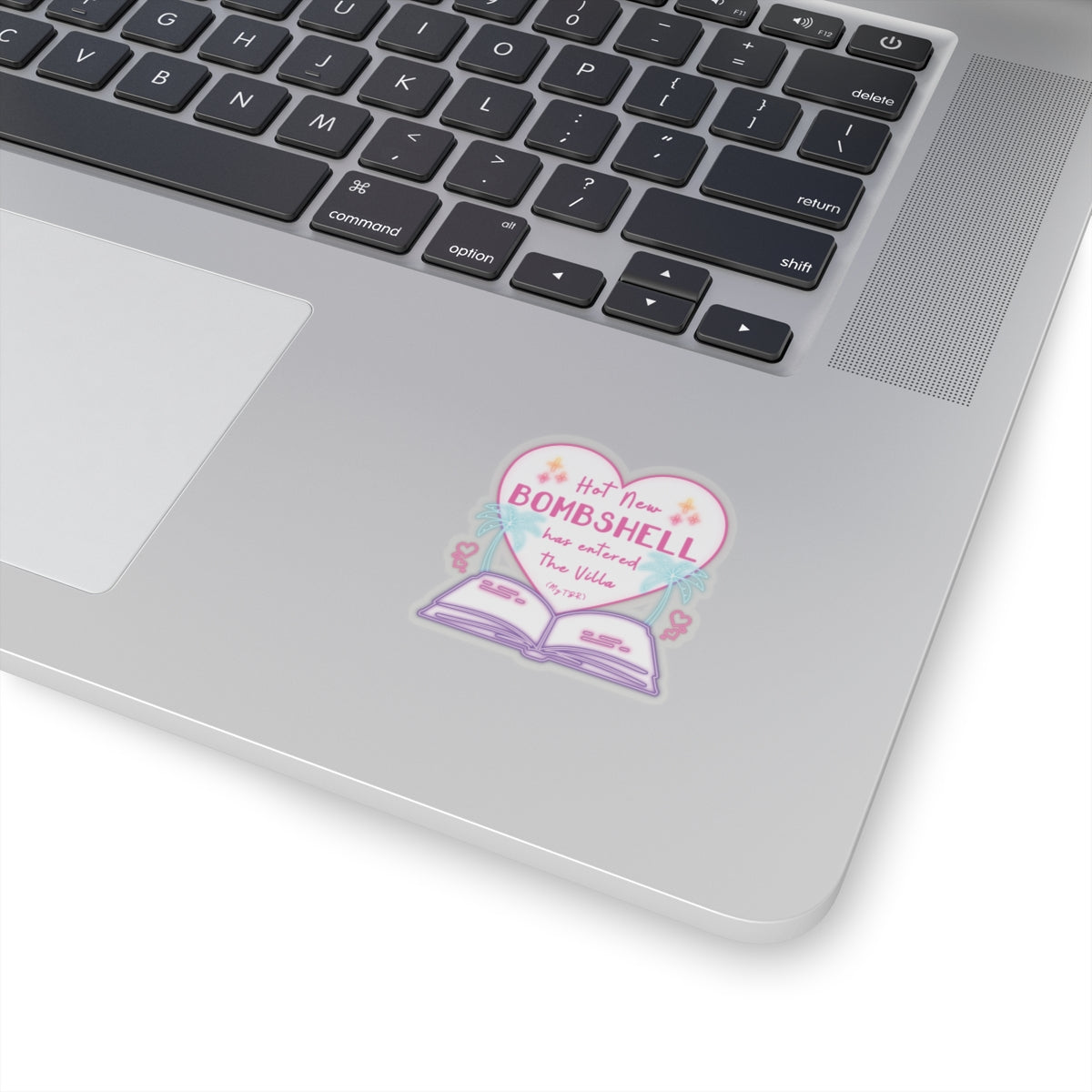 Hot New Bombshell Has Entered The Villa - Bookish Villa Inspired Kiss Cut Sticker