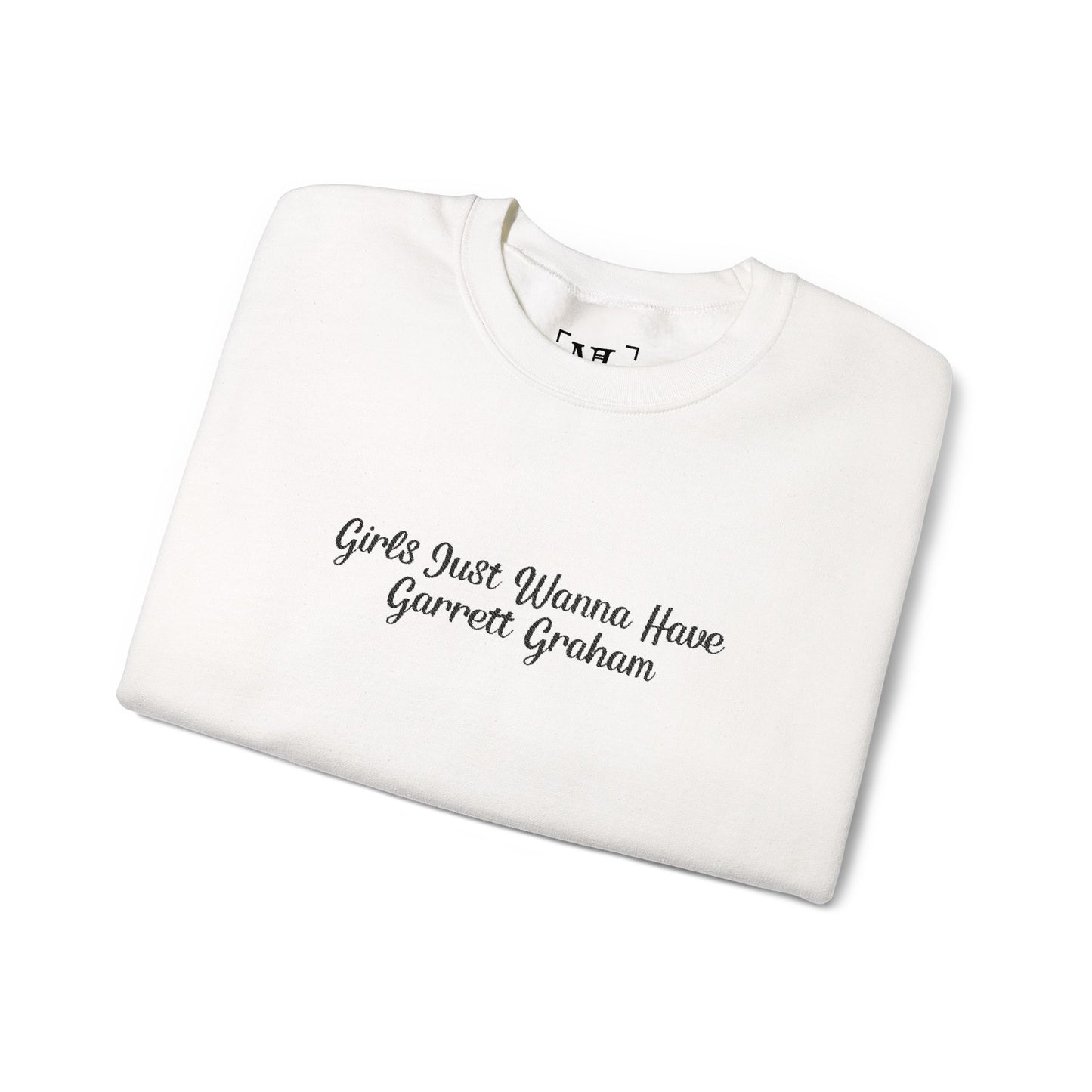 Girls Just Wanna Have Garrett Graham - Hockey Romance Inspired Embroidered Sweatshirt