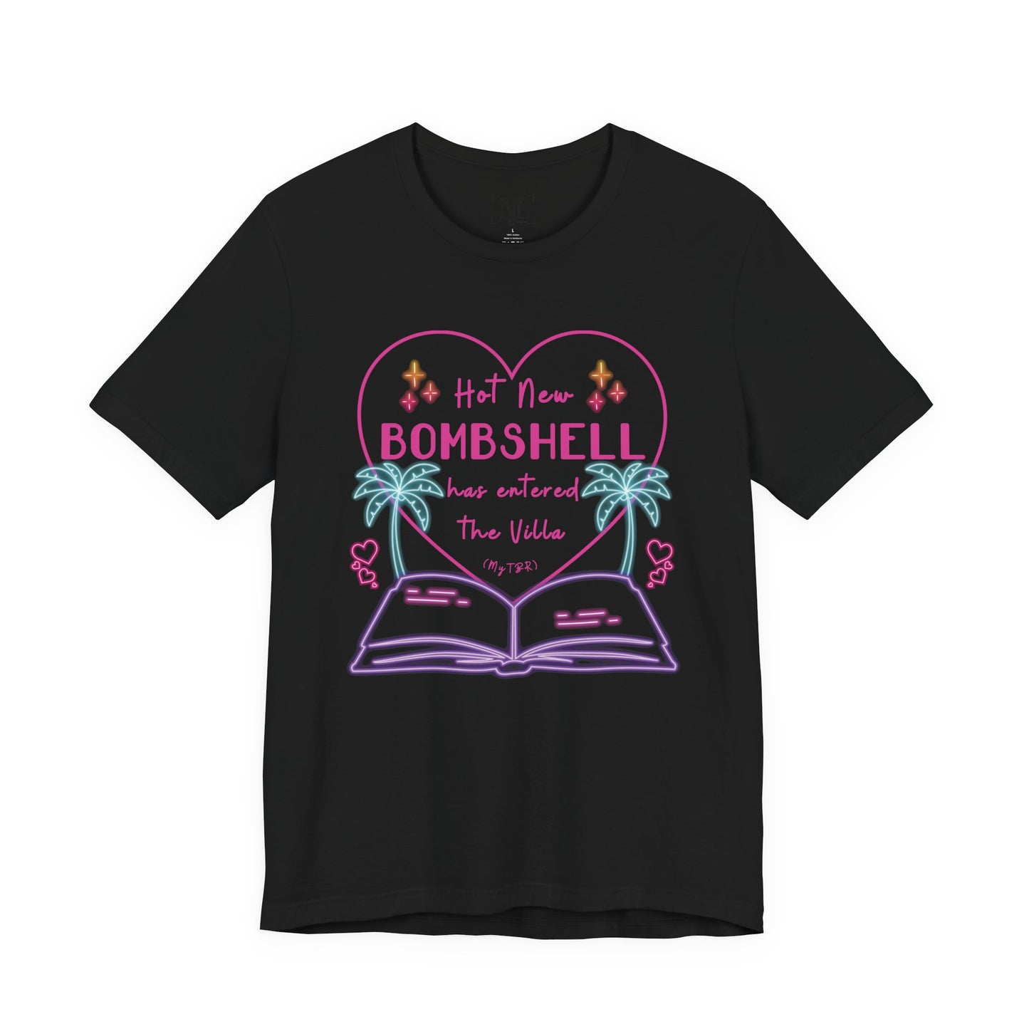 Hot New Bombshell Has Entered The Villa - Bookish Villa Inspired Tee