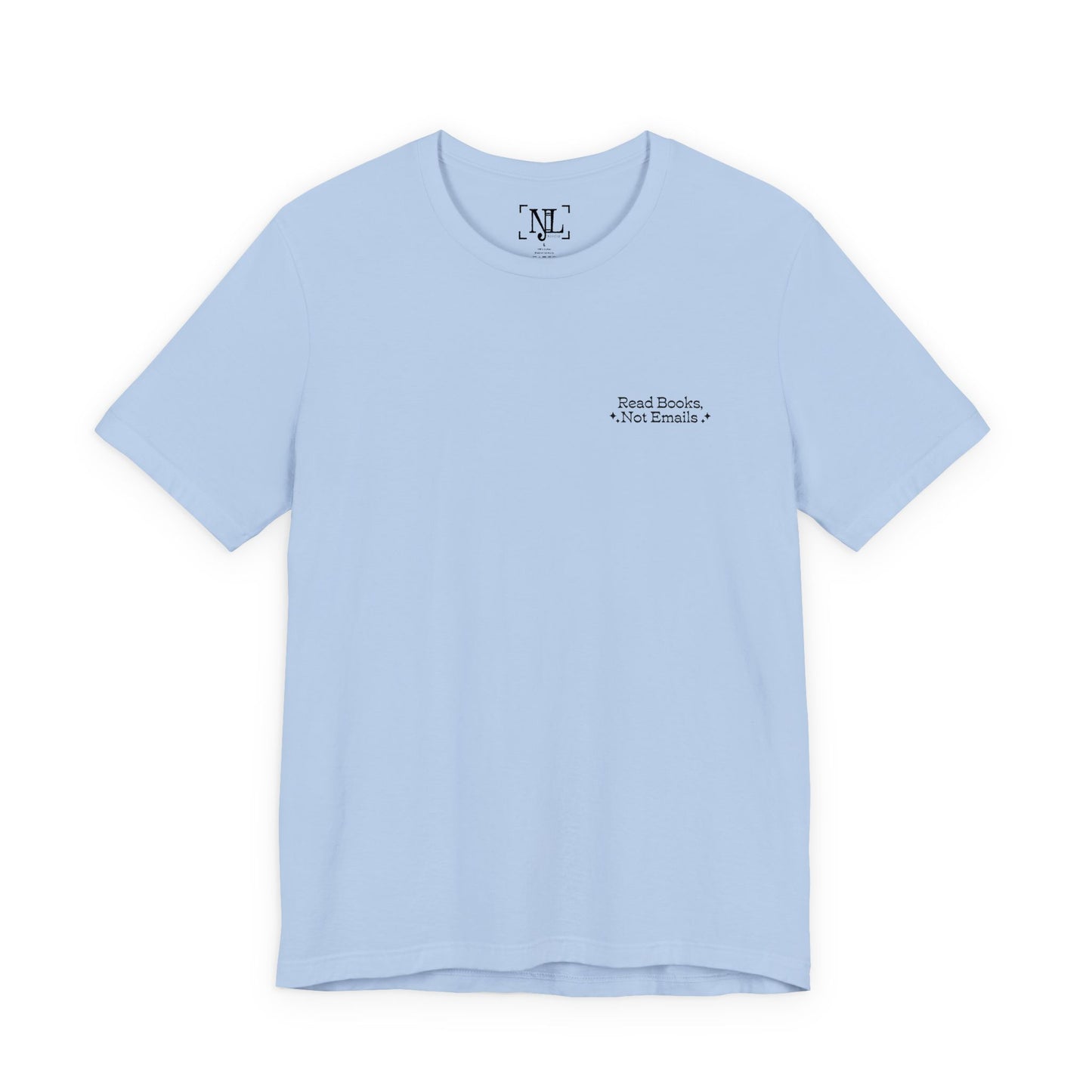 "Read Books, Not Emails - Embroidered Literary Tee (Black Text)