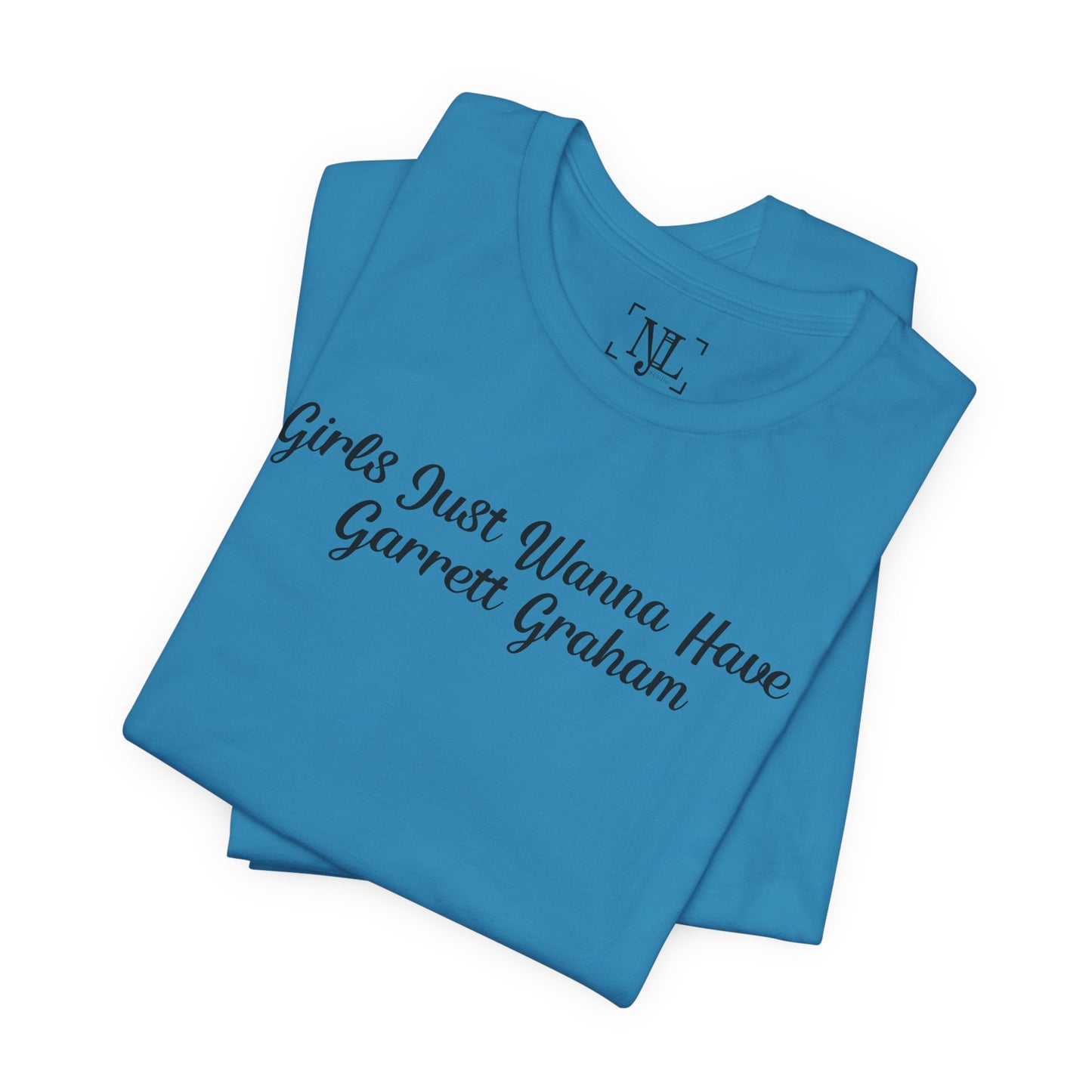 Girls Just Wanna Have Garrett Graham - Hockey Romance Inspired Tee