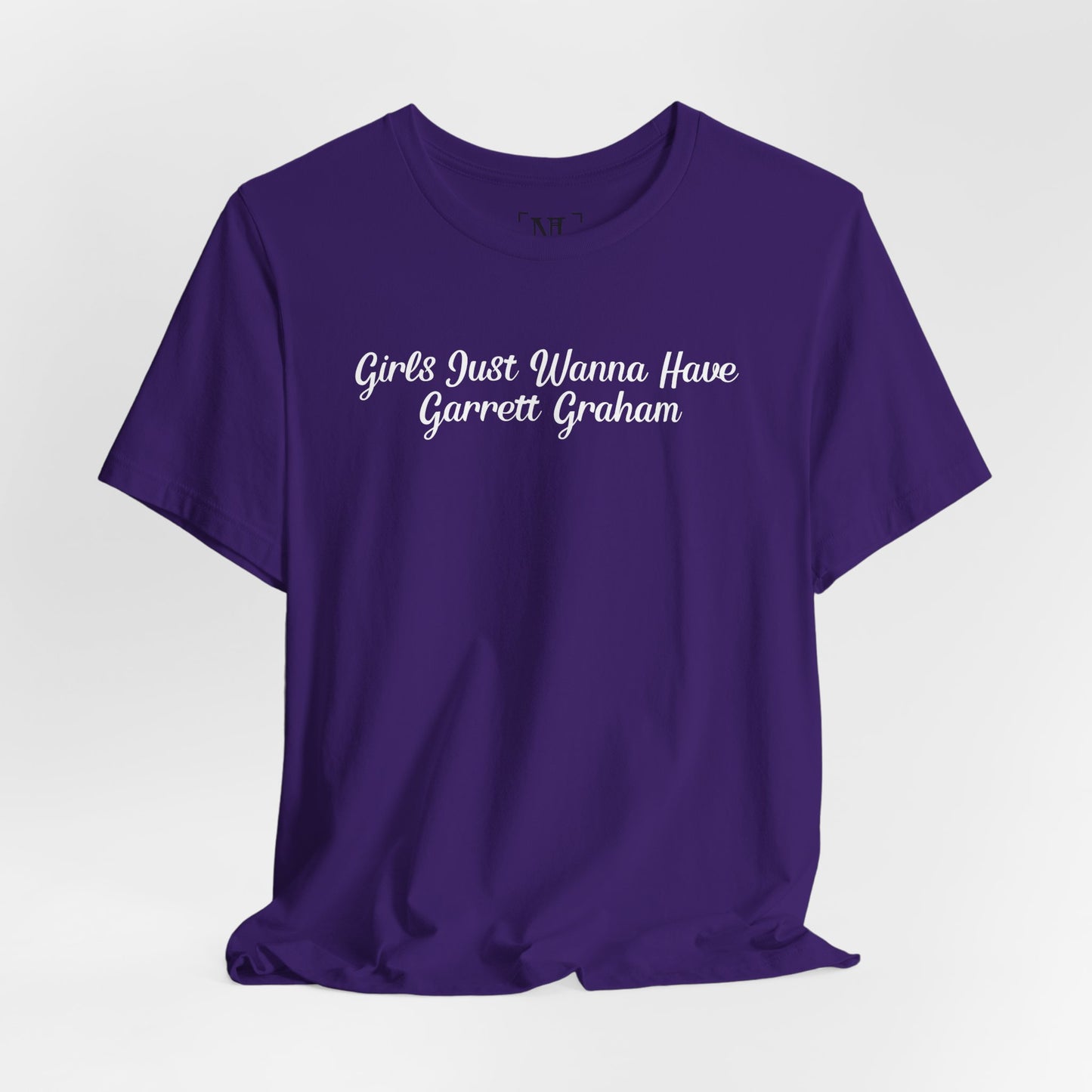 Girls Just Wanna Have Garrett Graham - Hockey Romance Inspired Tee