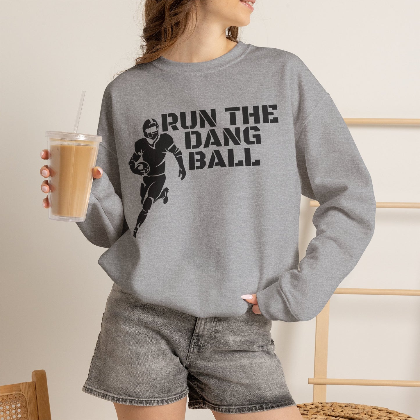 Football 'Run the Dang Ball' Crewneck Sweatshirt