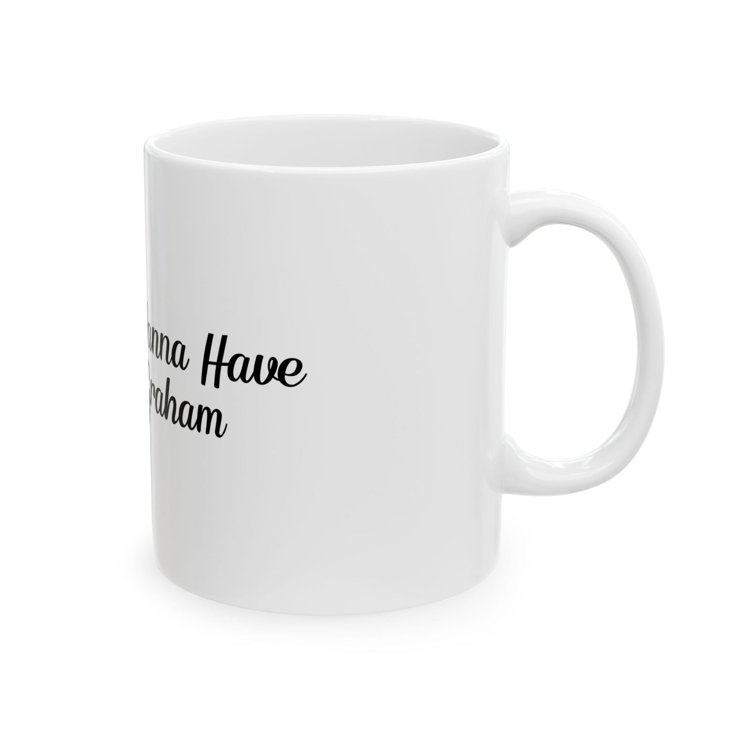 Girls Just Wanna Have Garrett Graham - Hockey Romance Inspired Mug