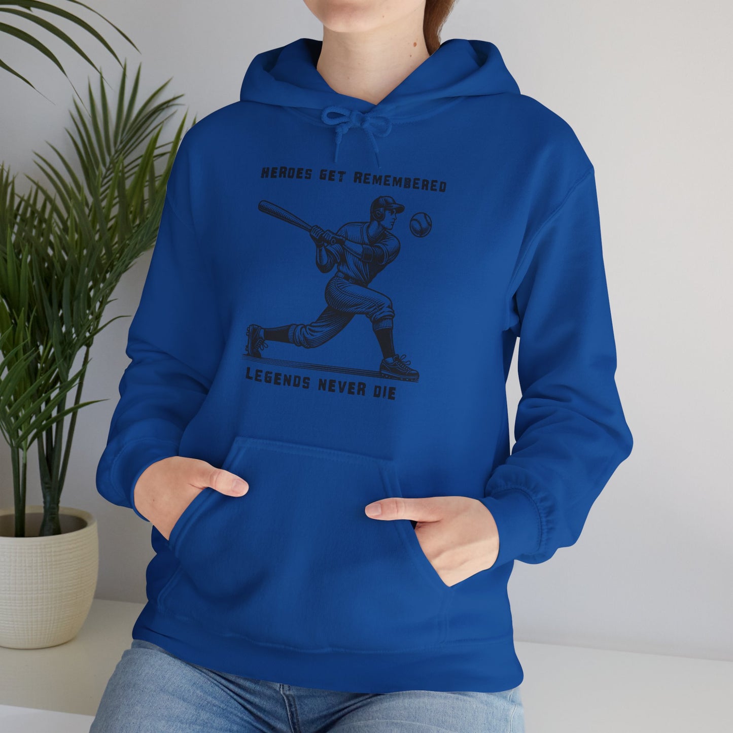 Baseball Tribute Hoodie — "Heroes Get Remembered, Legends Never Die" Hoodie