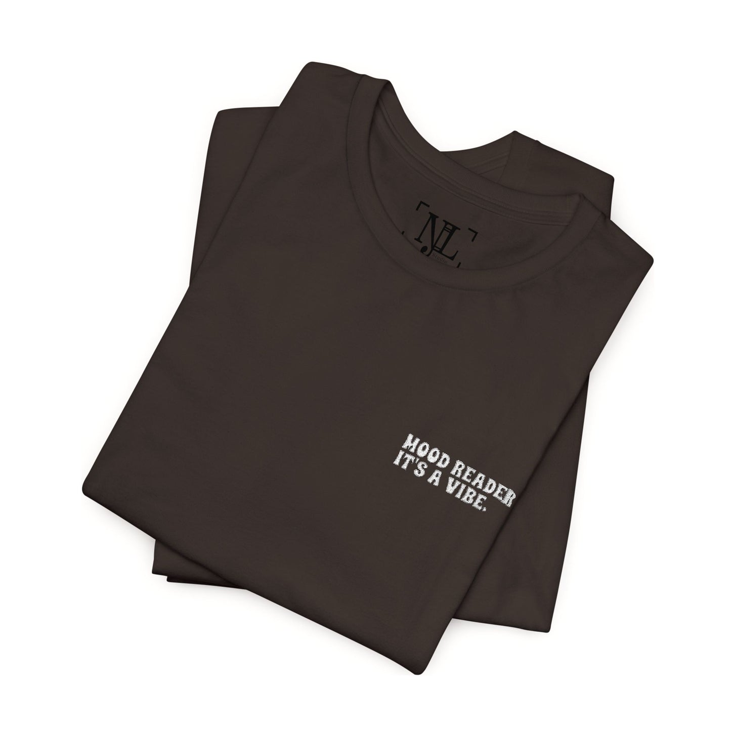 "Mood Readers. It's a Vibe." - Embroidered Literary Tee (White Text)