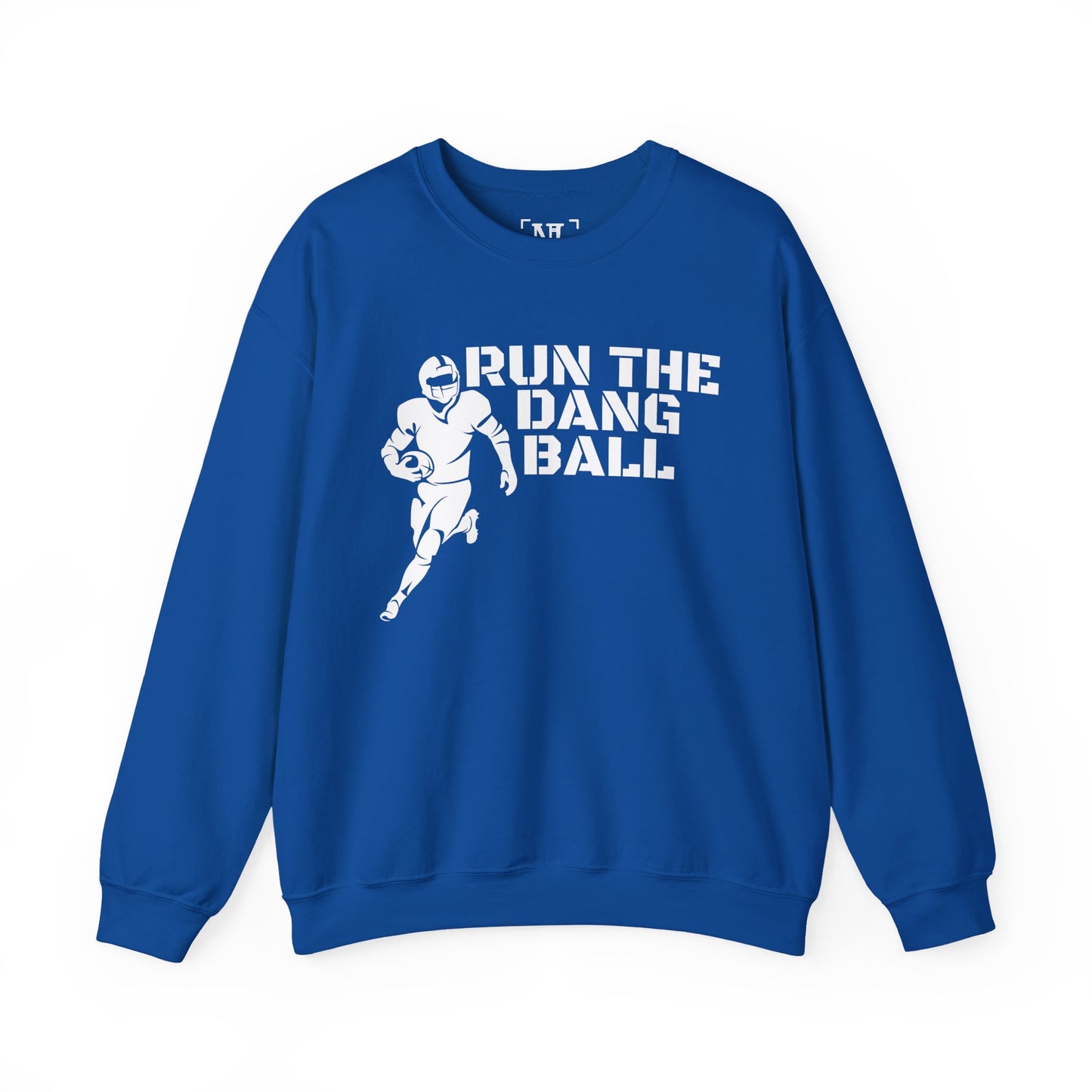 Football 'Run the Dang Ball' Crewneck Sweatshirt (White Text)
