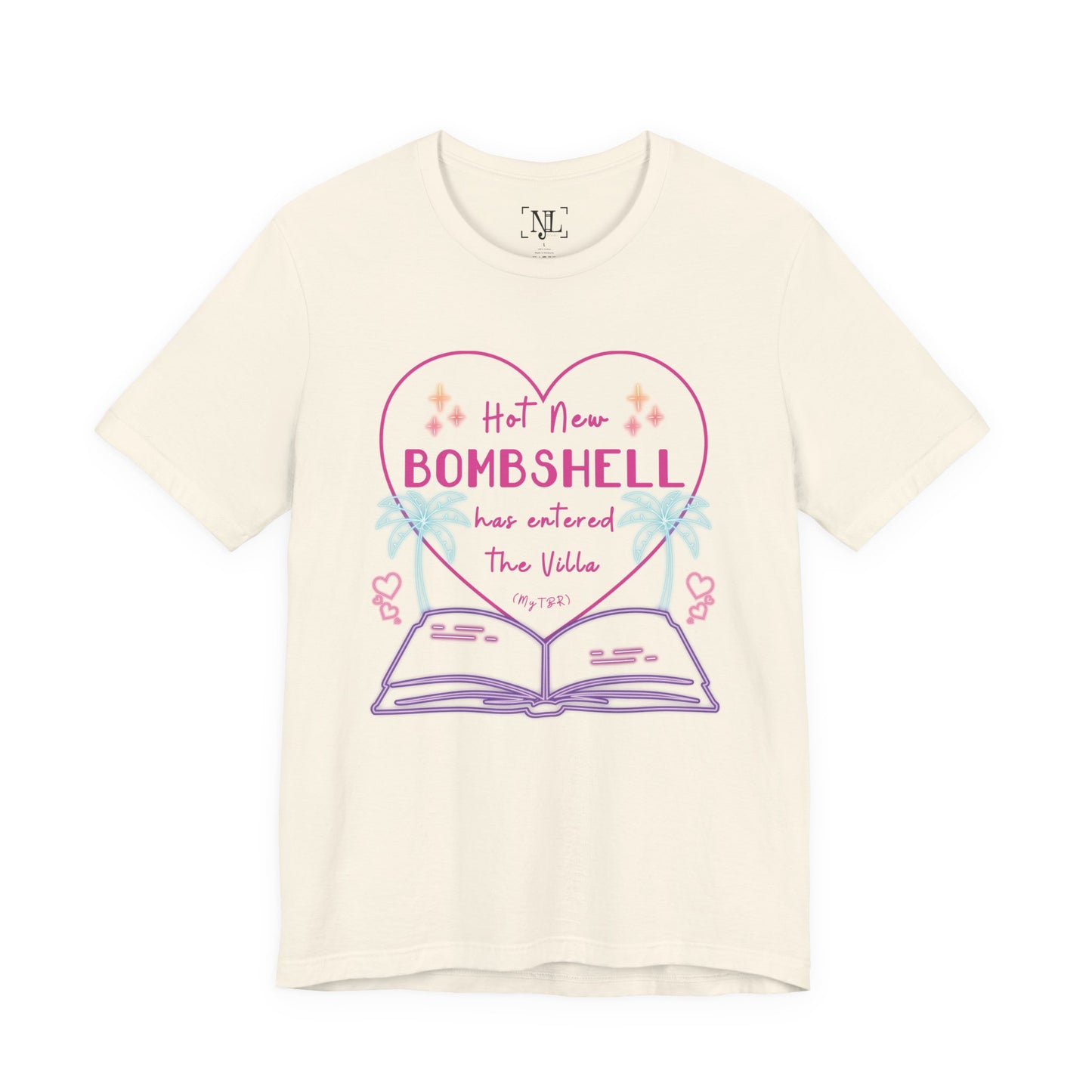 Hot New Bombshell Has Entered The Villa - Bookish Villa Inspired Tee
