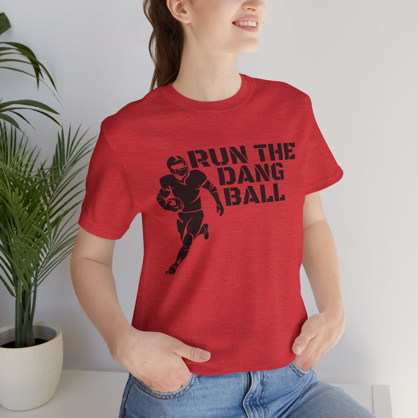 Run the Dang Ball T-Shirt — Football Player Graphic Tee