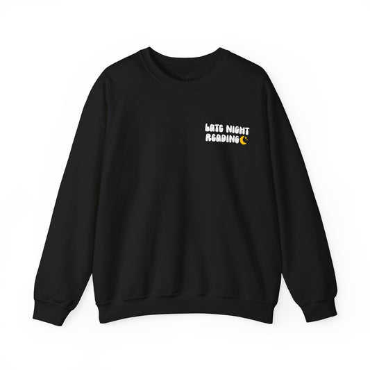"Late Night Reading " — Cozy Book Lover Crewneck (White Text)