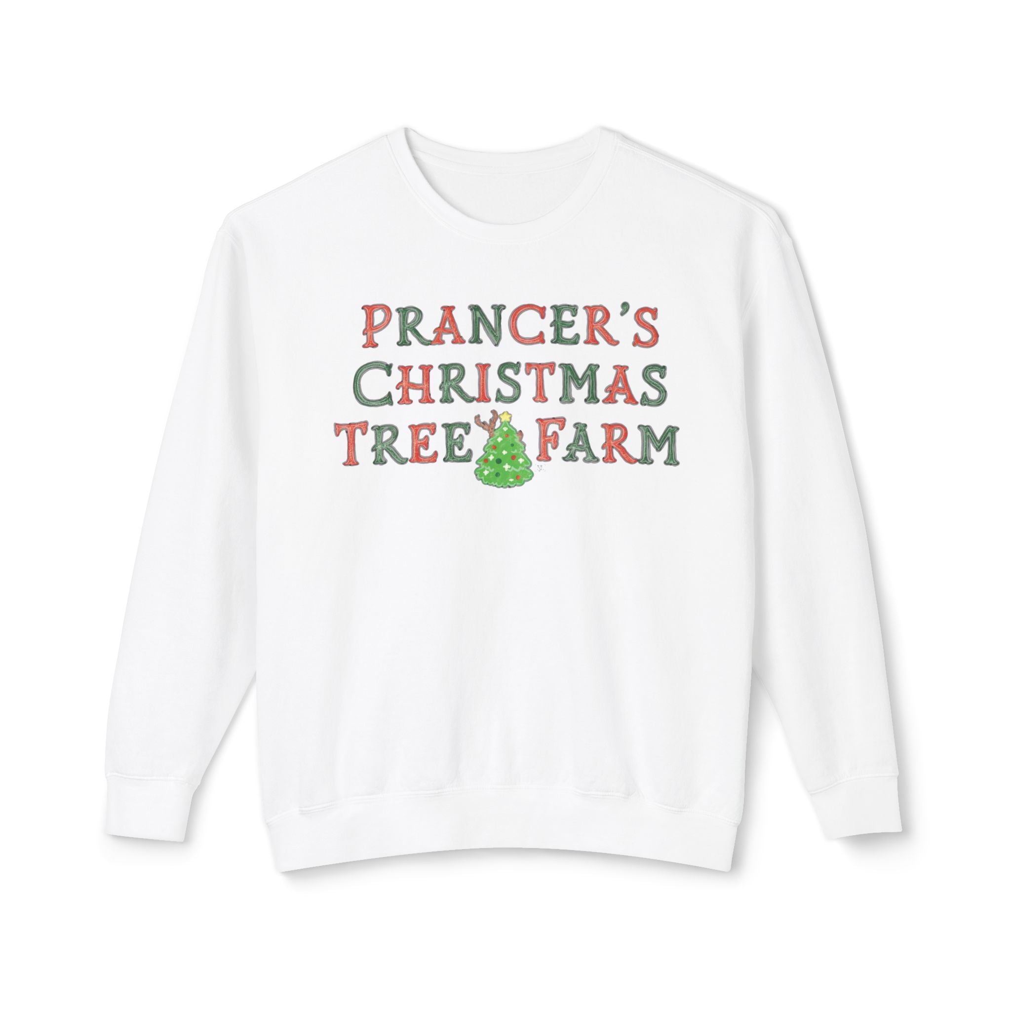 Prancer's Christmas Tree Farm Sweatshirt
