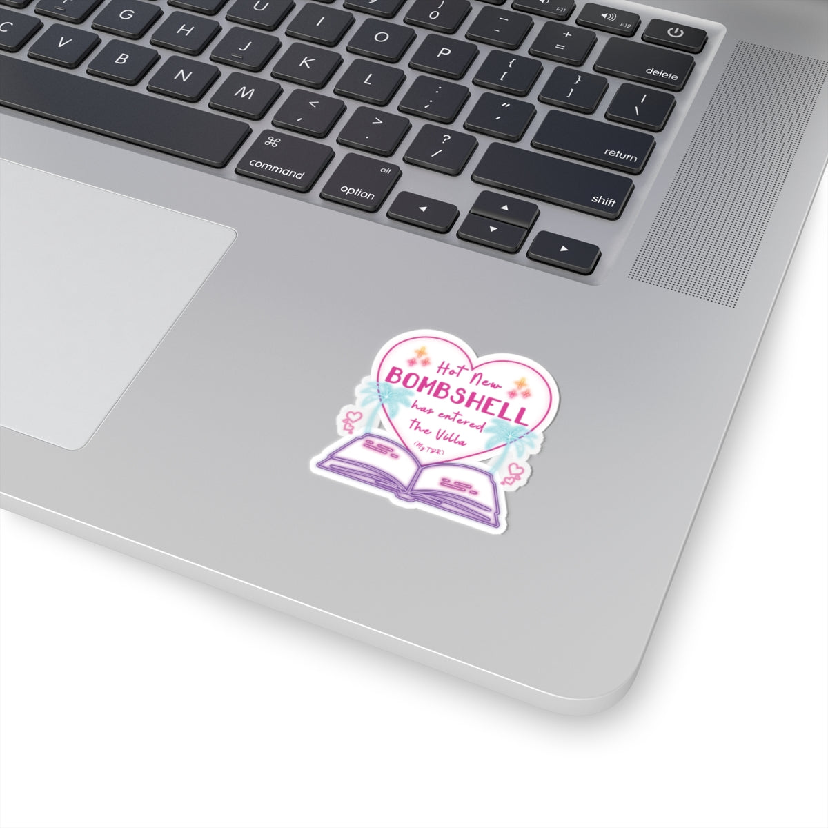 Hot New Bombshell Has Entered The Villa - Bookish Villa Inspired Kiss Cut Sticker