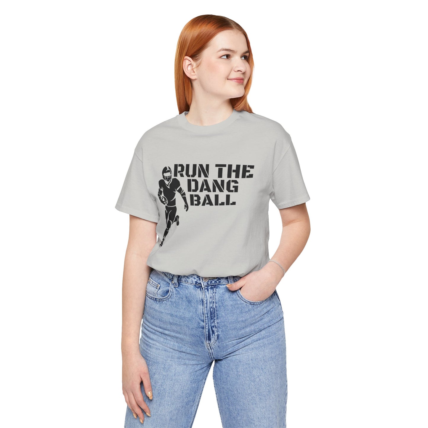 Run the Dang Ball T-Shirt — Football Player Graphic Tee
