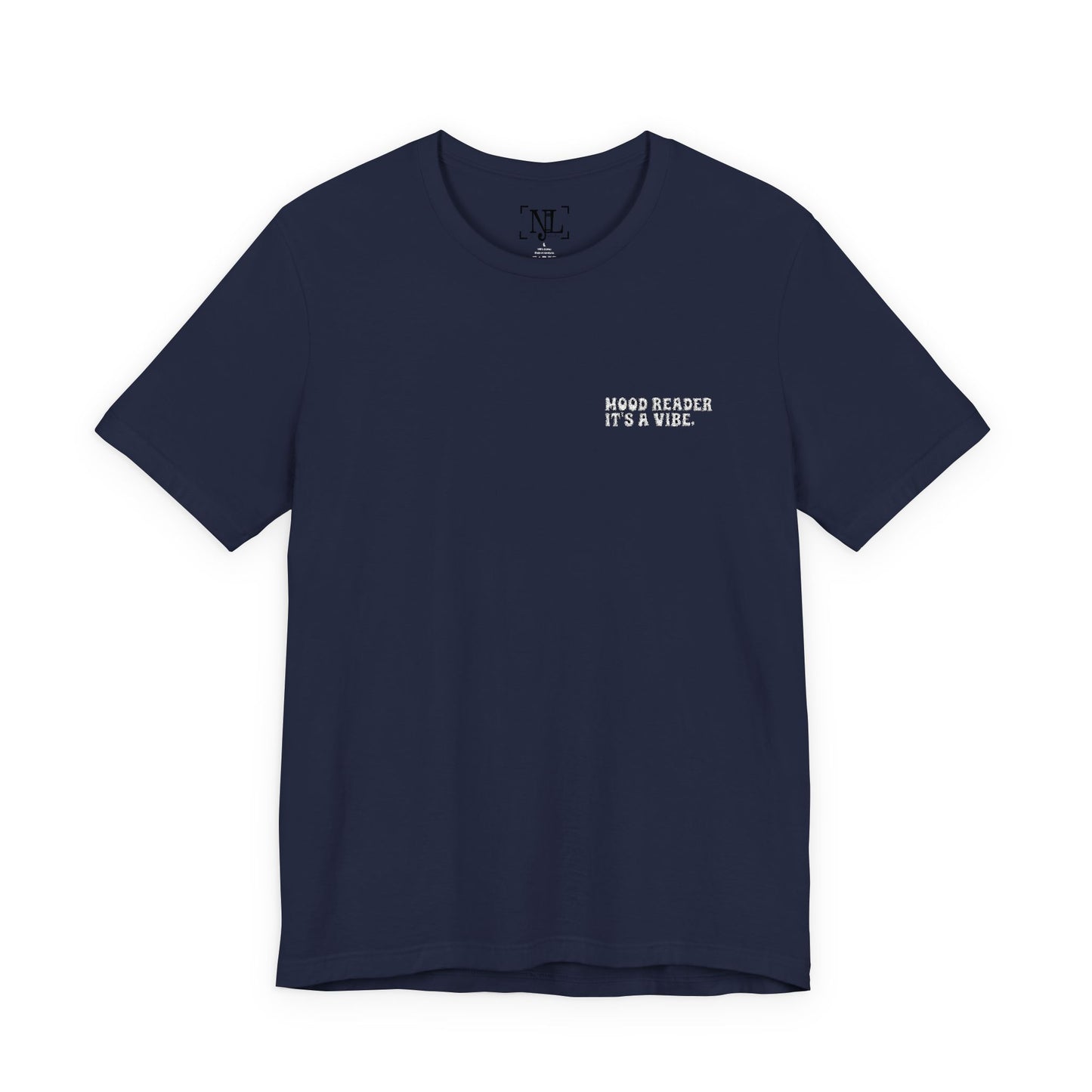 "Mood Readers. It's a Vibe." - Embroidered Literary Tee (White Text)