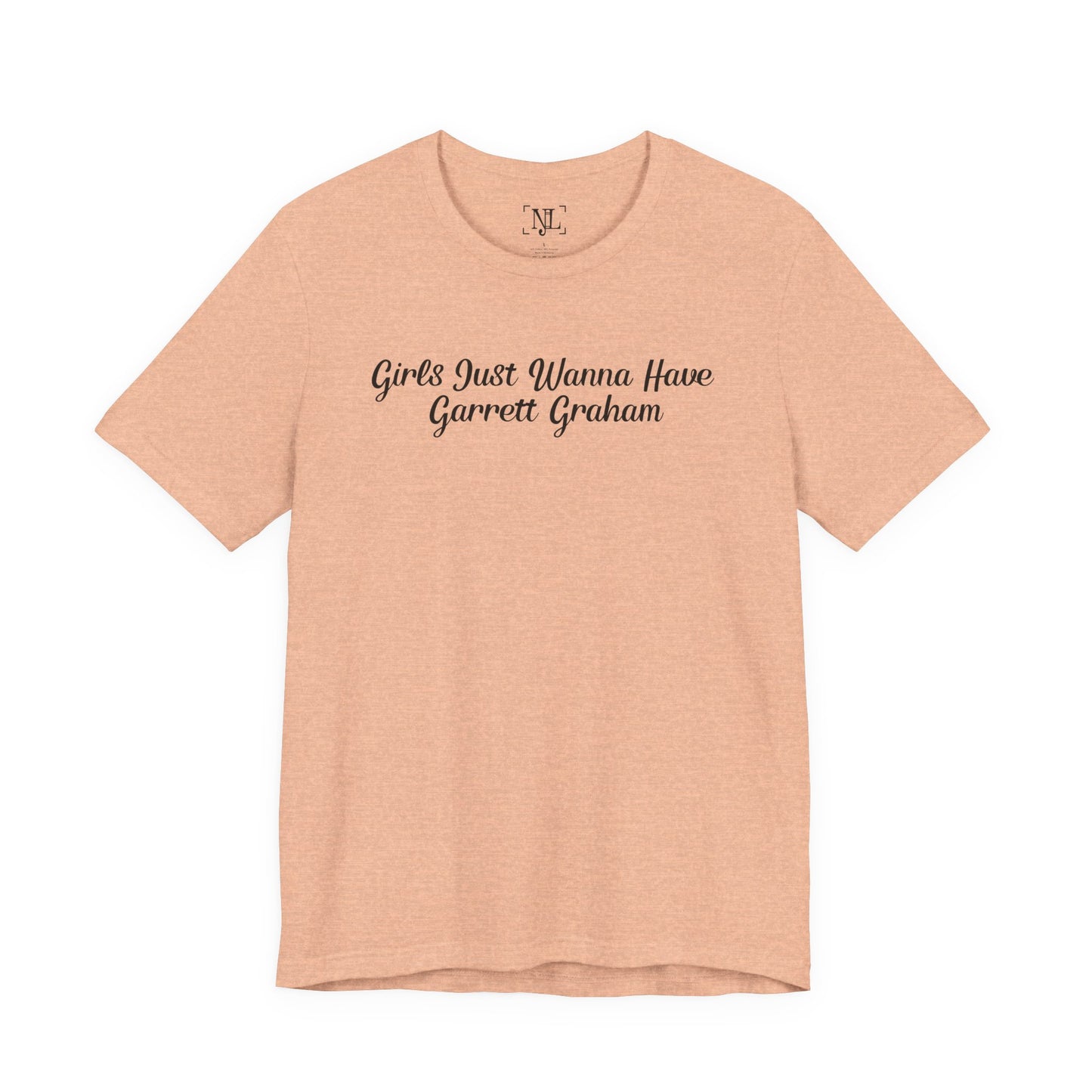 Girls Just Wanna Have Garrett Graham - Hockey Romance Inspired Tee