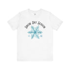 Snow Day Season - Short Sleeve Tee