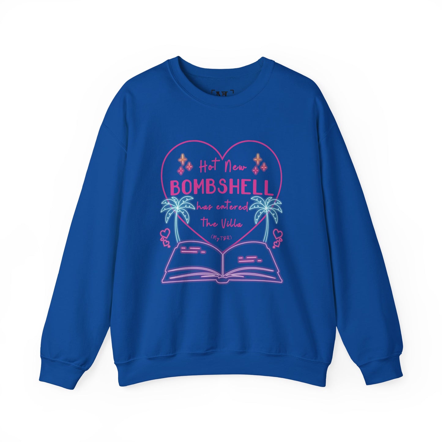 Hot New Bombshell Has Entered the Villa - Bookish Villa Inspired Sweatshirt