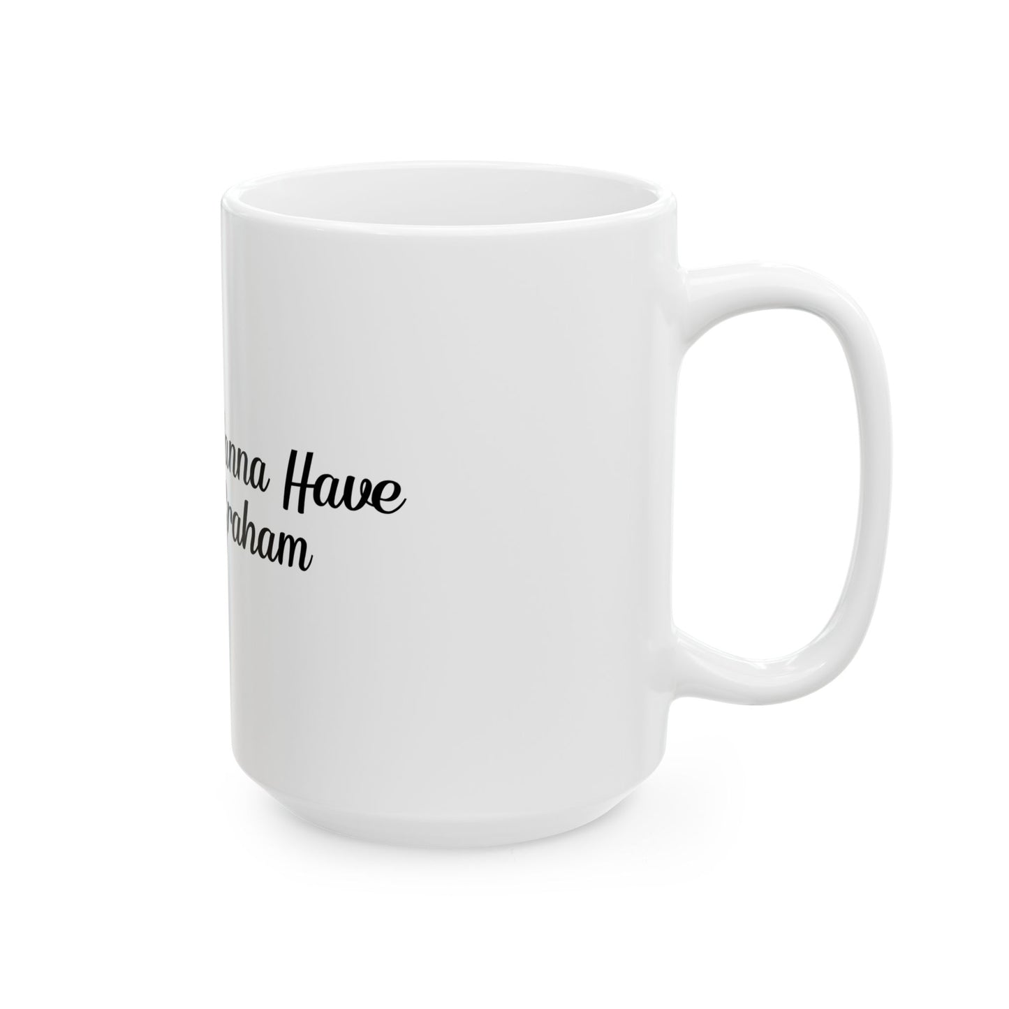 Girls Just Wanna Have Garrett Graham - Hockey Romance Inspired Mug